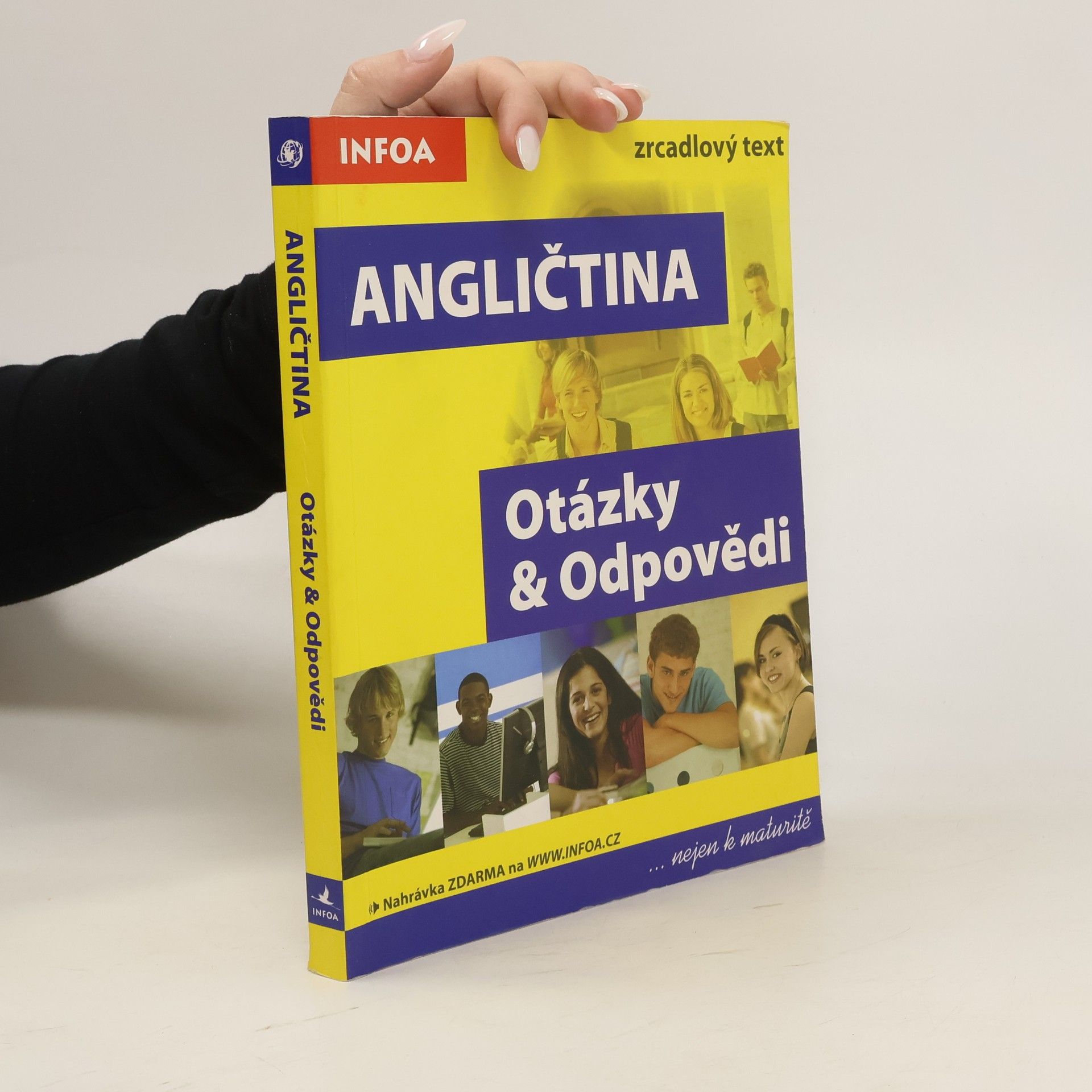 Antonín Šplíchal Angličtina : Otázky a Odpovědi : nejen k maturitě