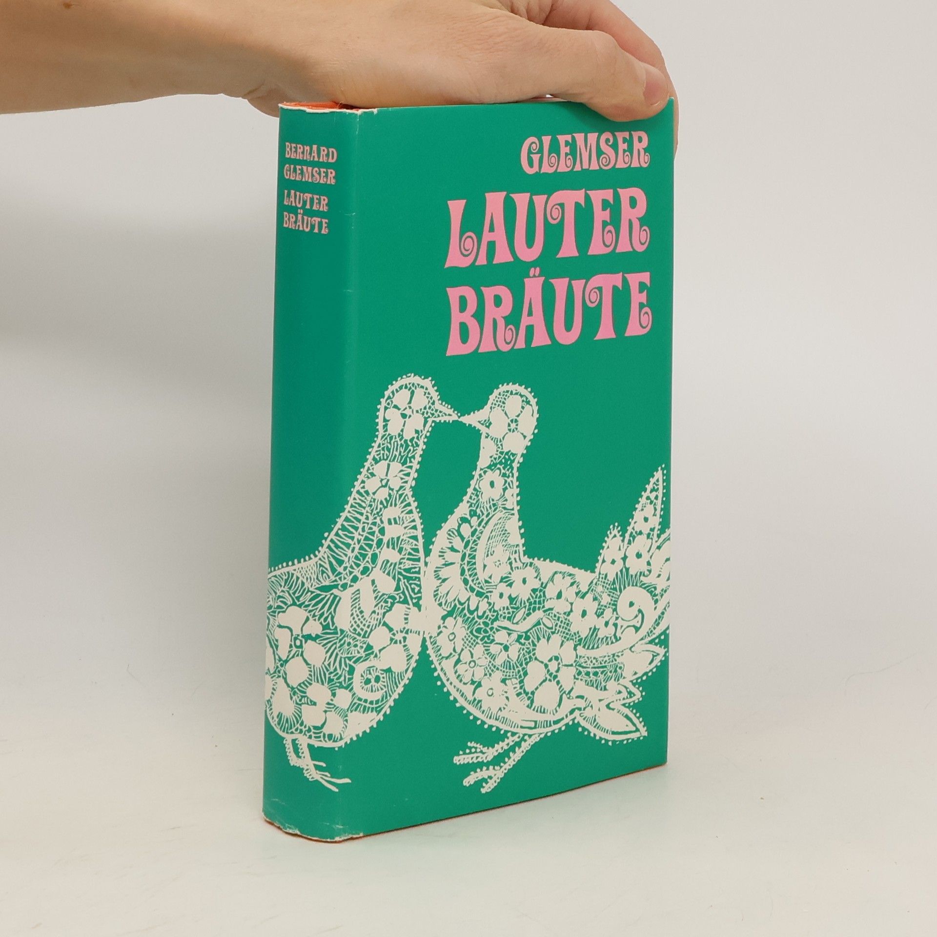 Bernard Glemser Lauter Bräute