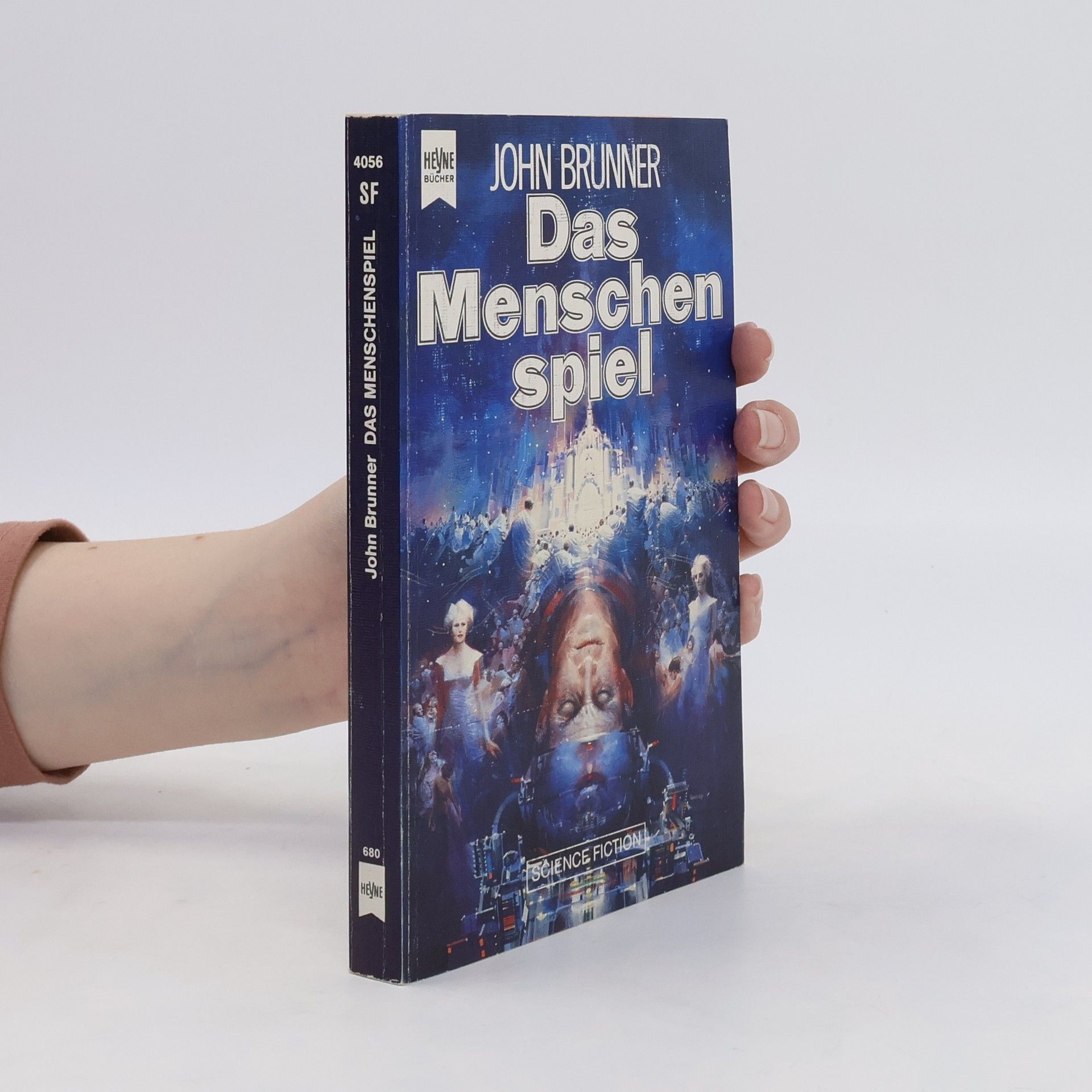 John Brunner Das Menschspiel.