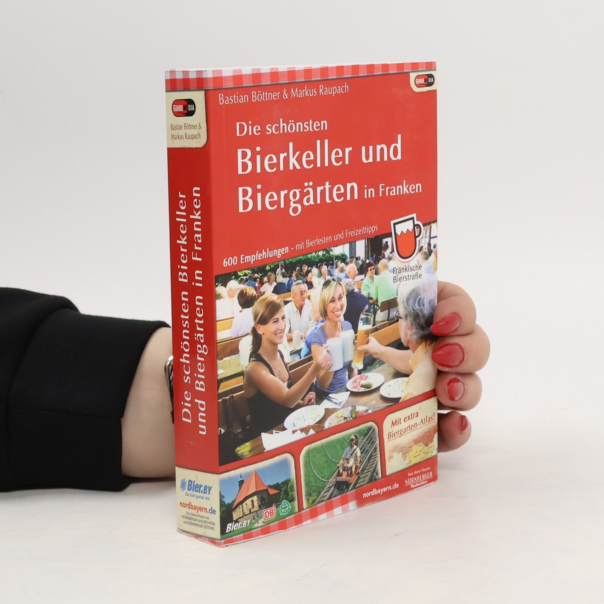 Bastian Böttner Die schönsten Bierkeller und Biergärten in Franken