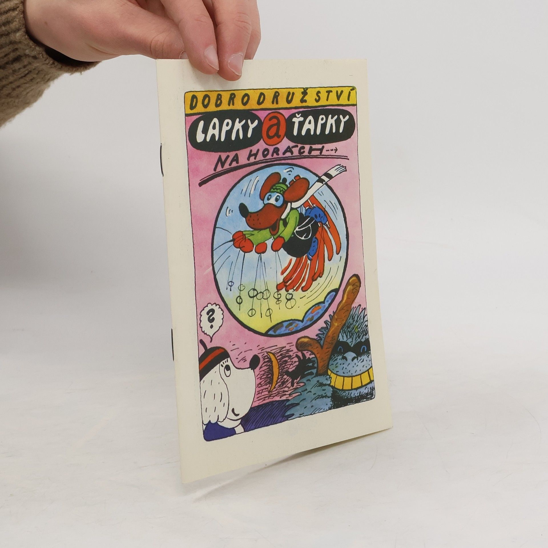 Kolektiv autorů Dobrodružství lapky a ťapky. Na horách