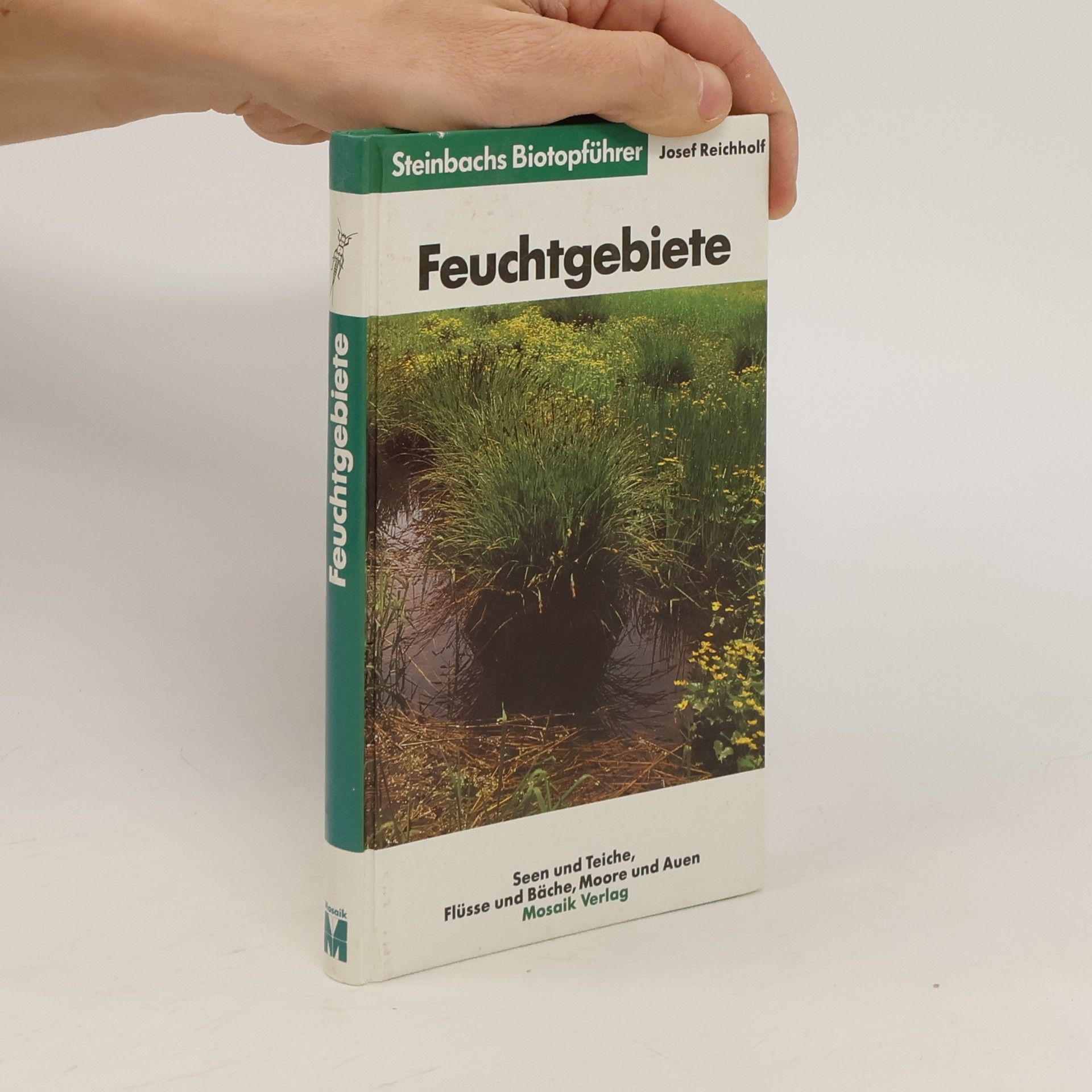 Josef H. Reichholf Feuchtgebiete
