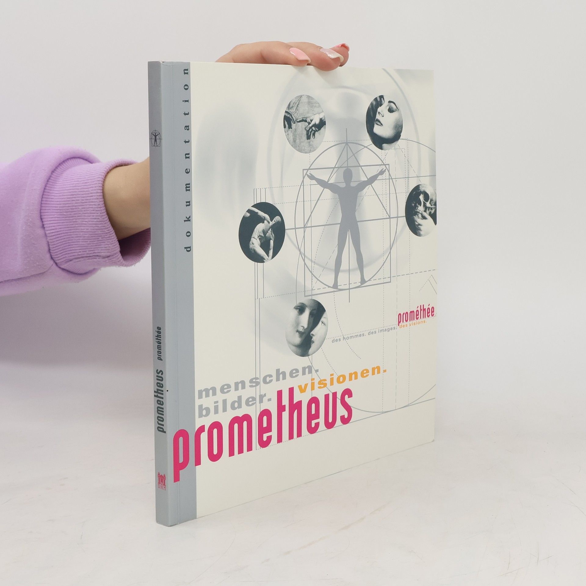 Autorenkollektiv Prometheus. Menschen, Bilder, Visionen