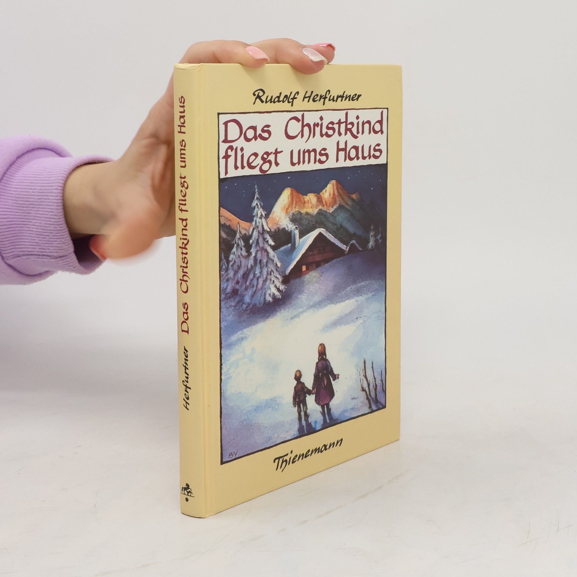 Rudolf Herfurtner Das Christkind fliegt ums Haus
