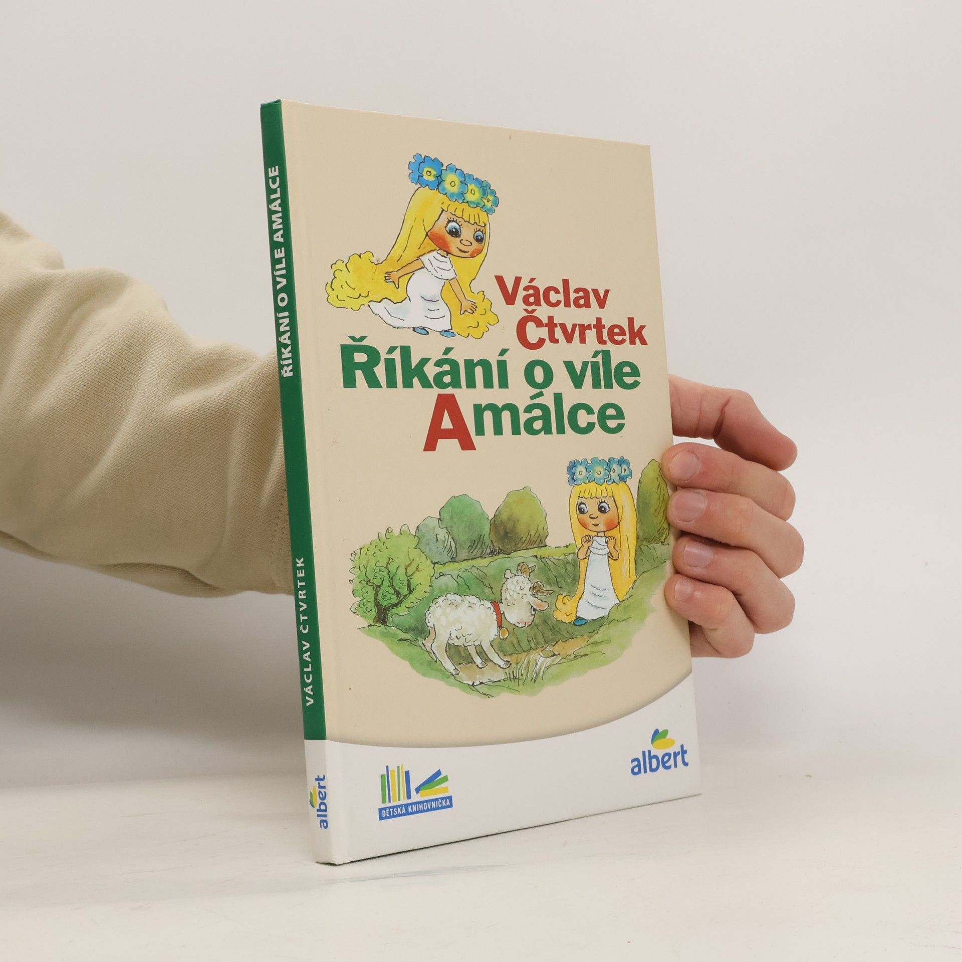 Václav Čtvrtek Říkání o víle Amálce