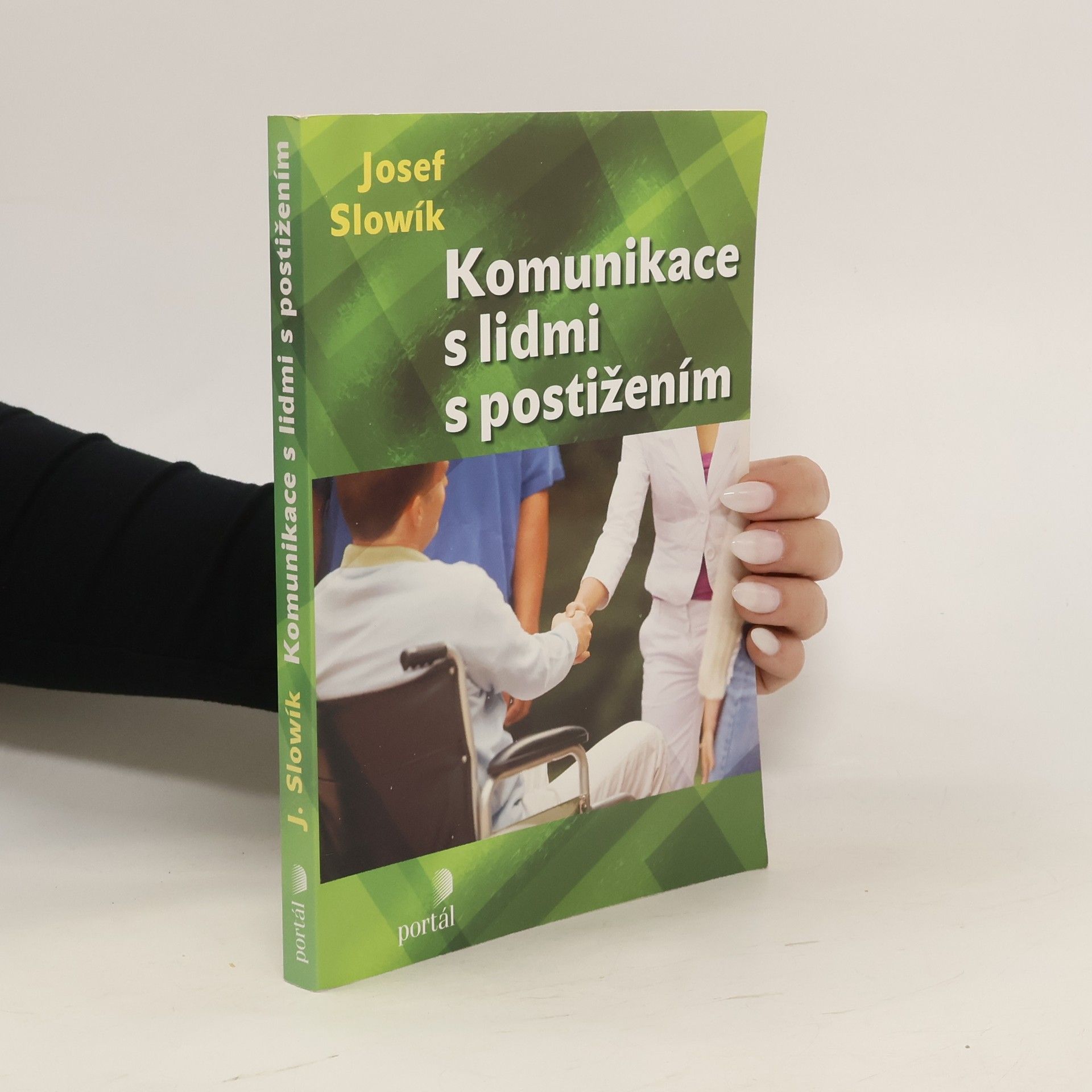 Josef Slowík Komunikace s lidmi s postižením