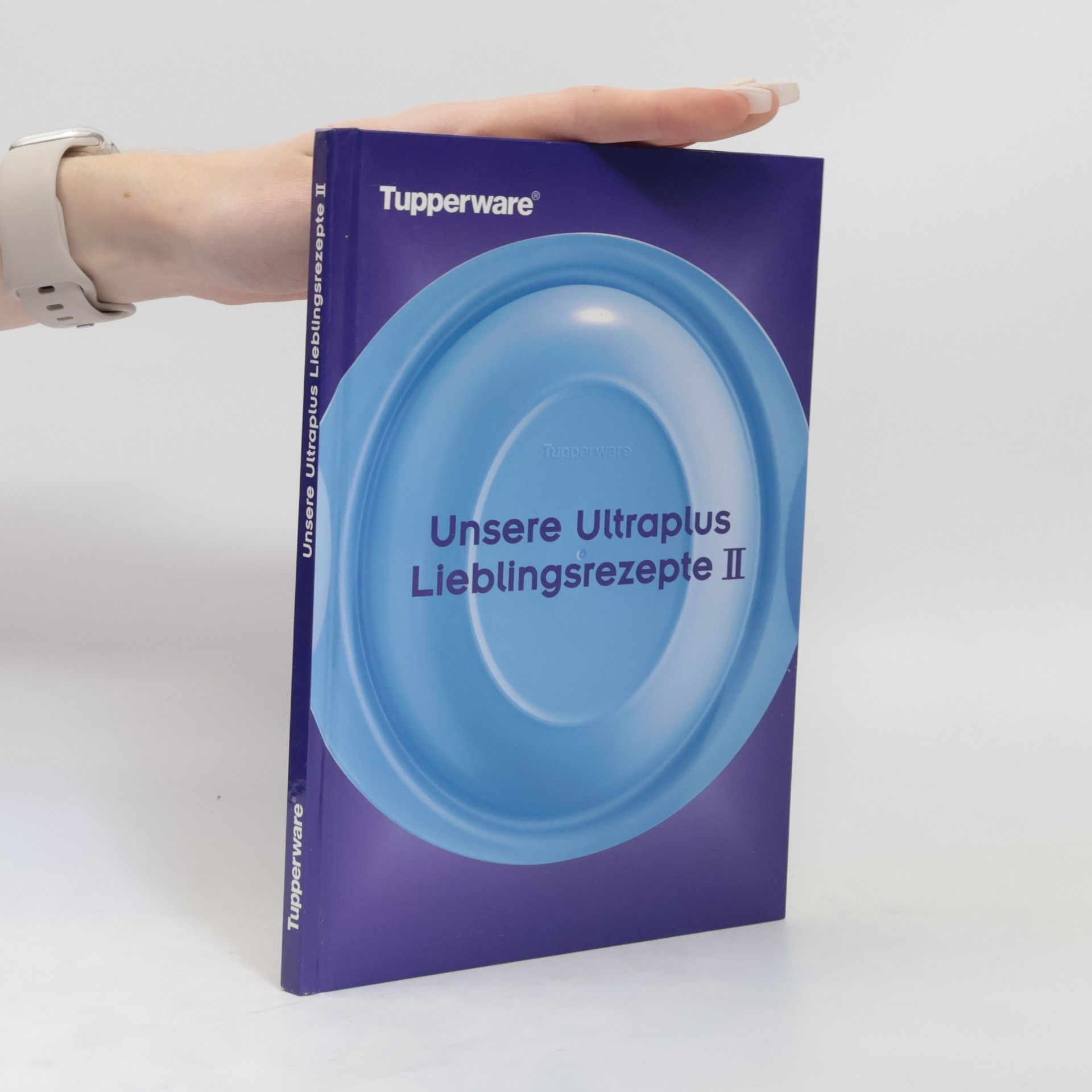 Autorenkollektiv Unsere Ultraplus Lieblingsrezepte II.