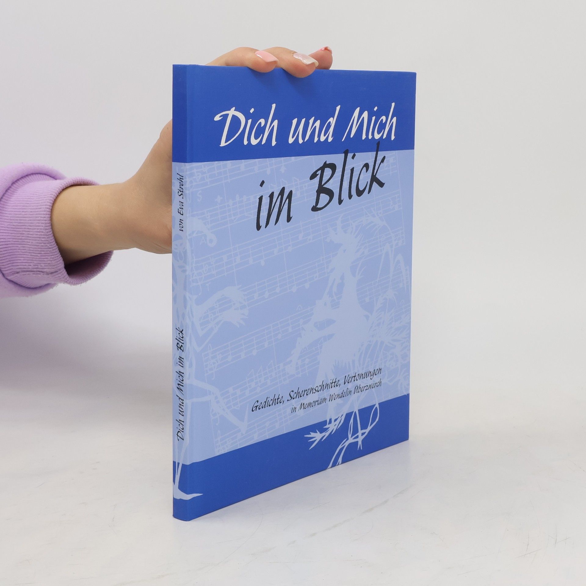 Eva Strehl Dich und Mich im Blick