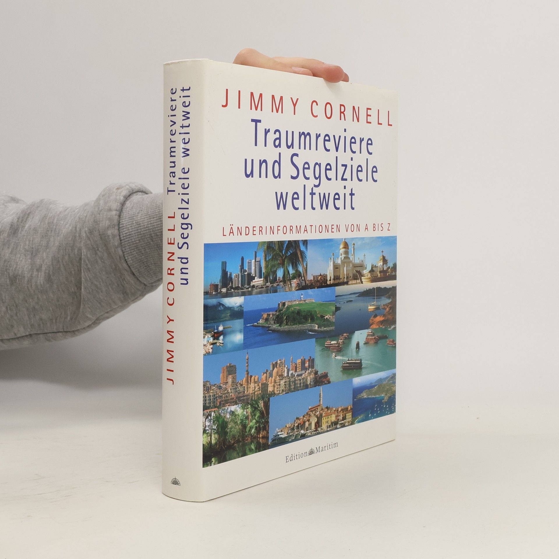 Jimmy Cornell Traumreviere und Segelziele weltweit