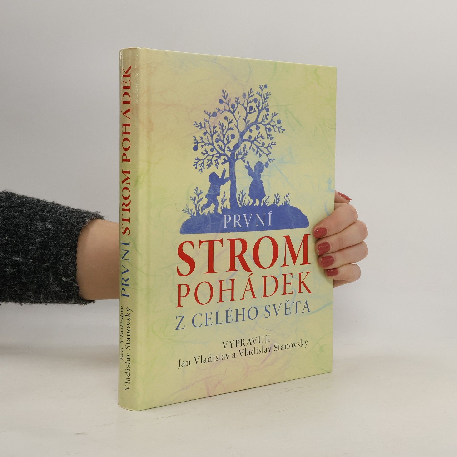 Jan Vladislav První strom pohádek z celého světa