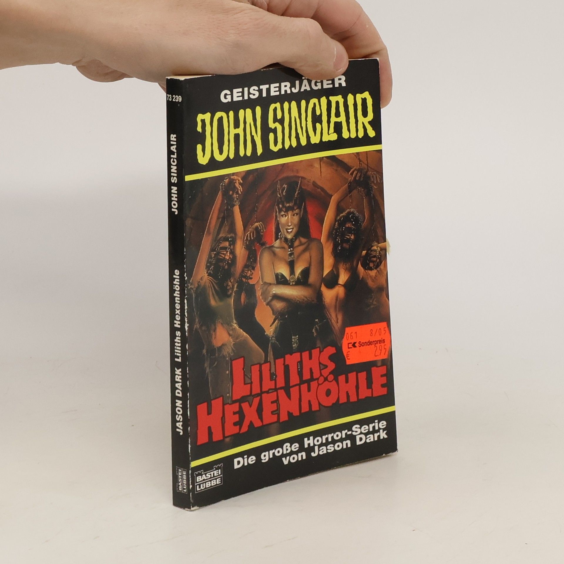 Jason Dark Geisterjäger John Sinclair. Liliths Hexenhöhle