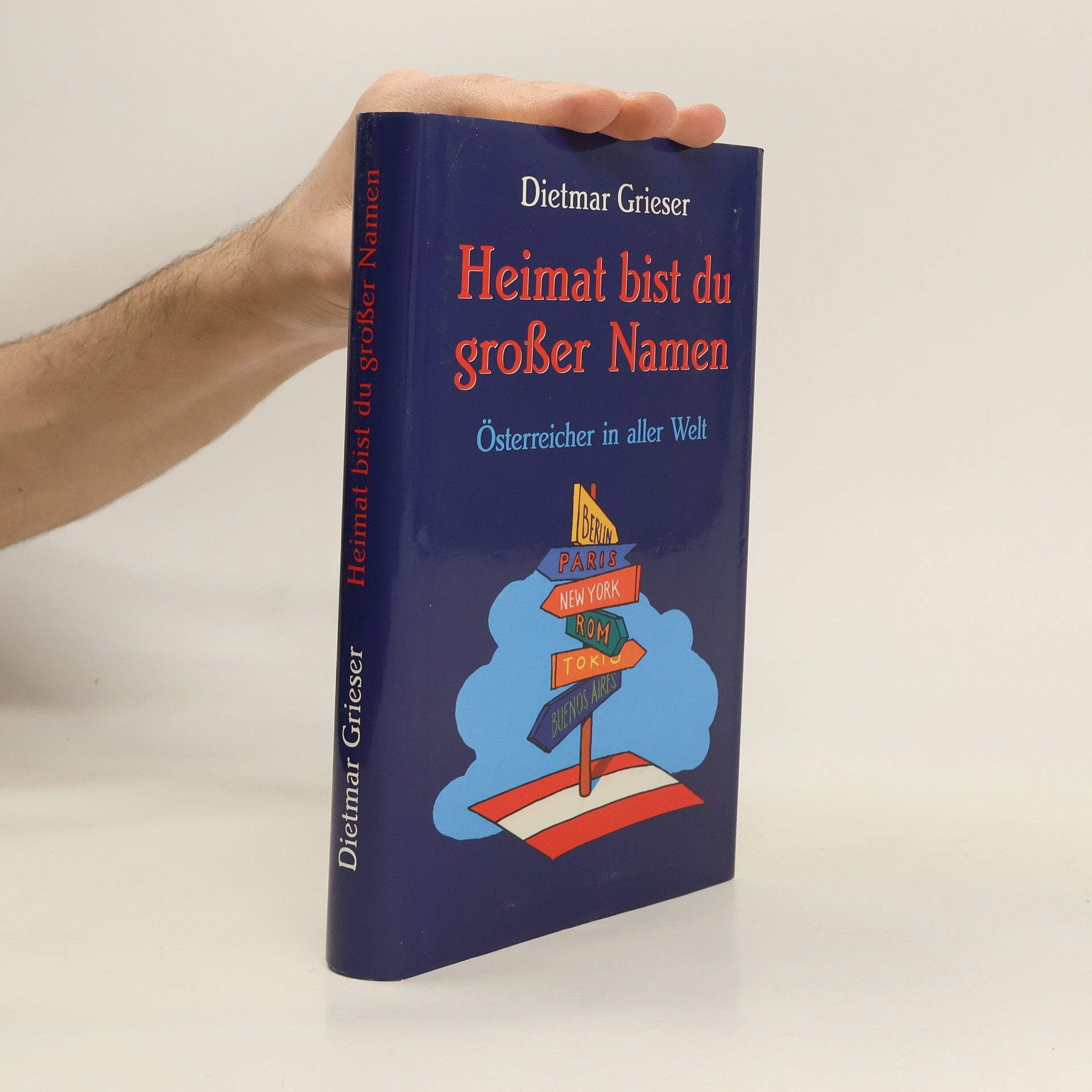 Dietmar Grieser Heimat bist du großer Namen