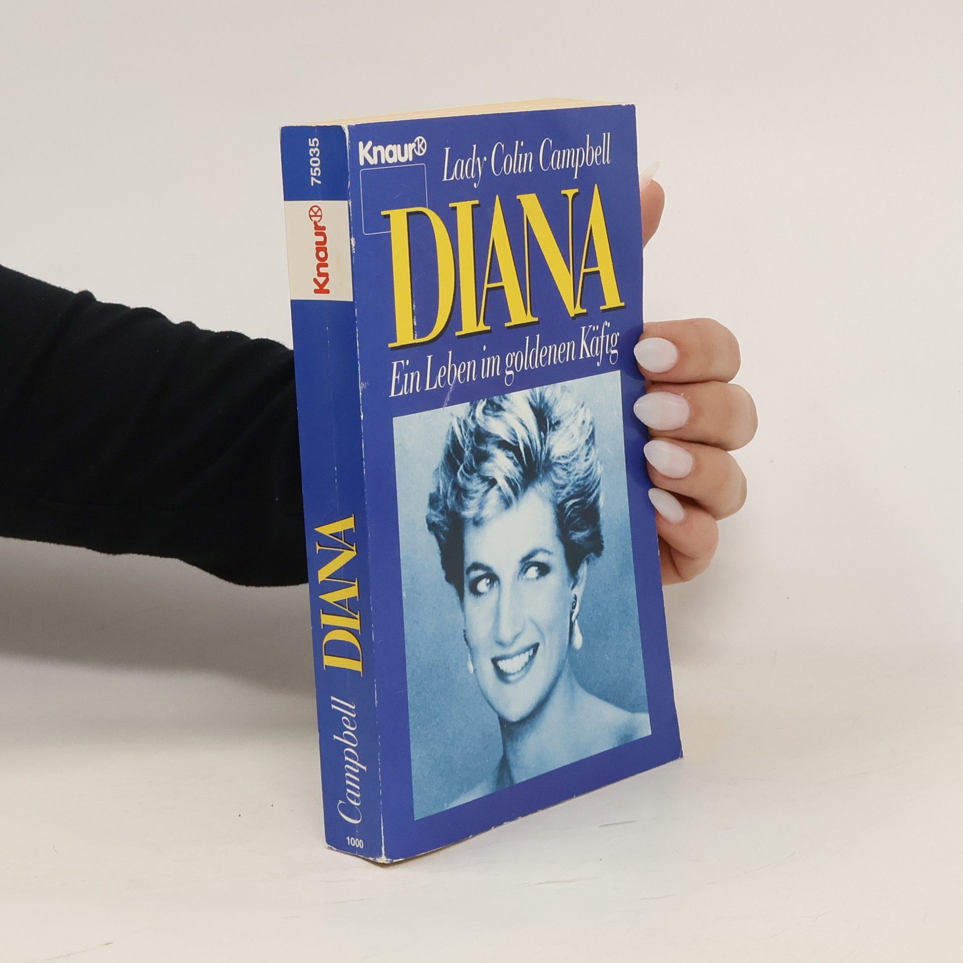 Lady Colin Campbell Diana: ein Leben im goldenen Käfig
