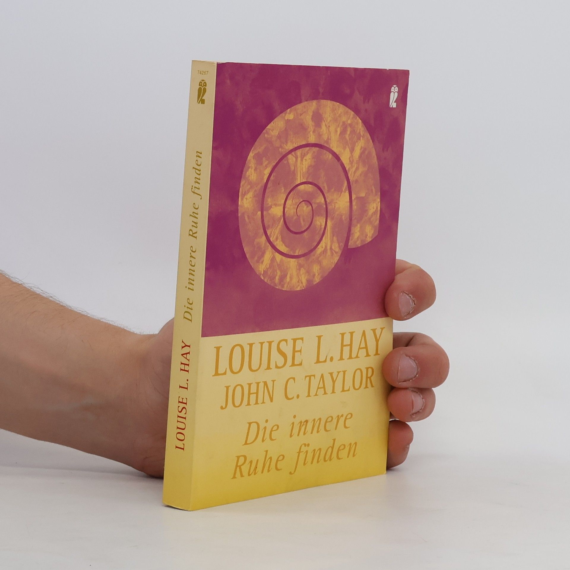 Lousie L. Hay Die innere Ruhe finden