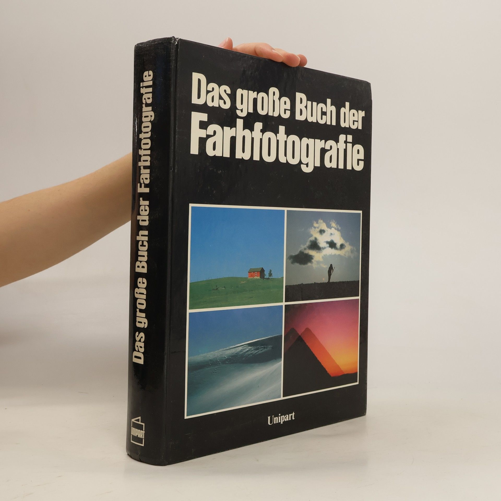 kolektiv Das grosse Buch der Farbfotografie