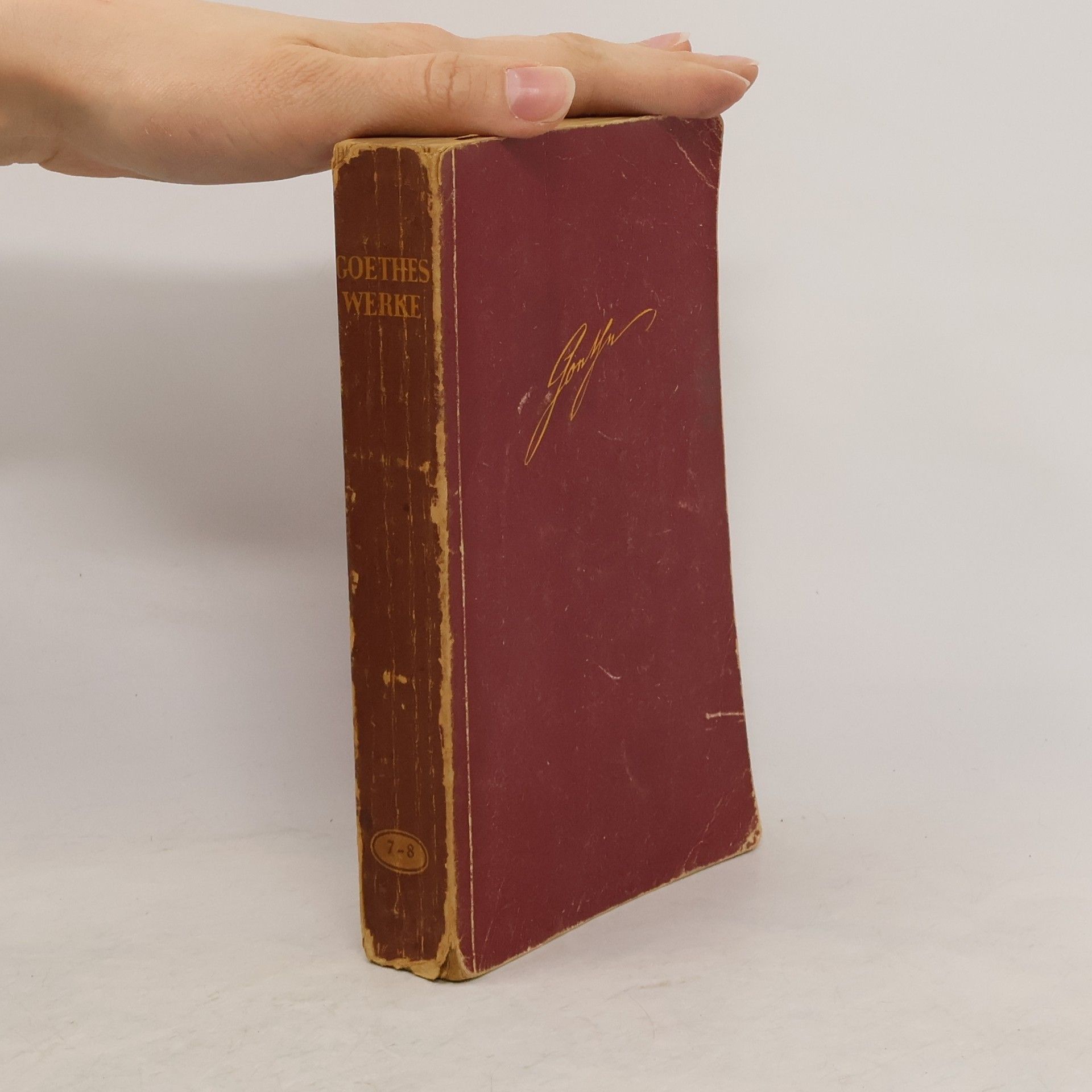Johann Wolfgang von Goethe Goethes Werke 7-8