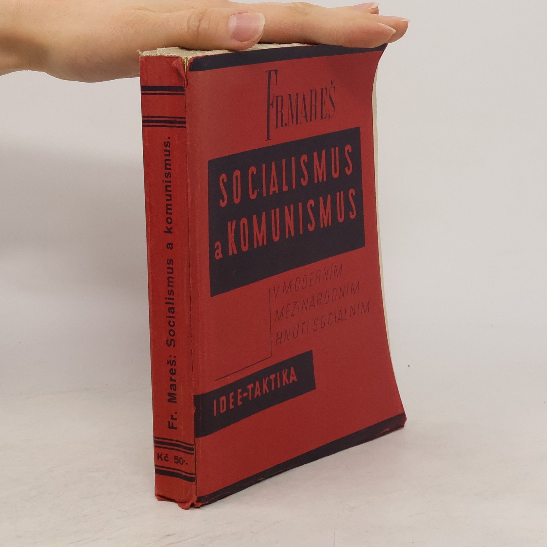 Fr. Mareš Socialismus a komunismus