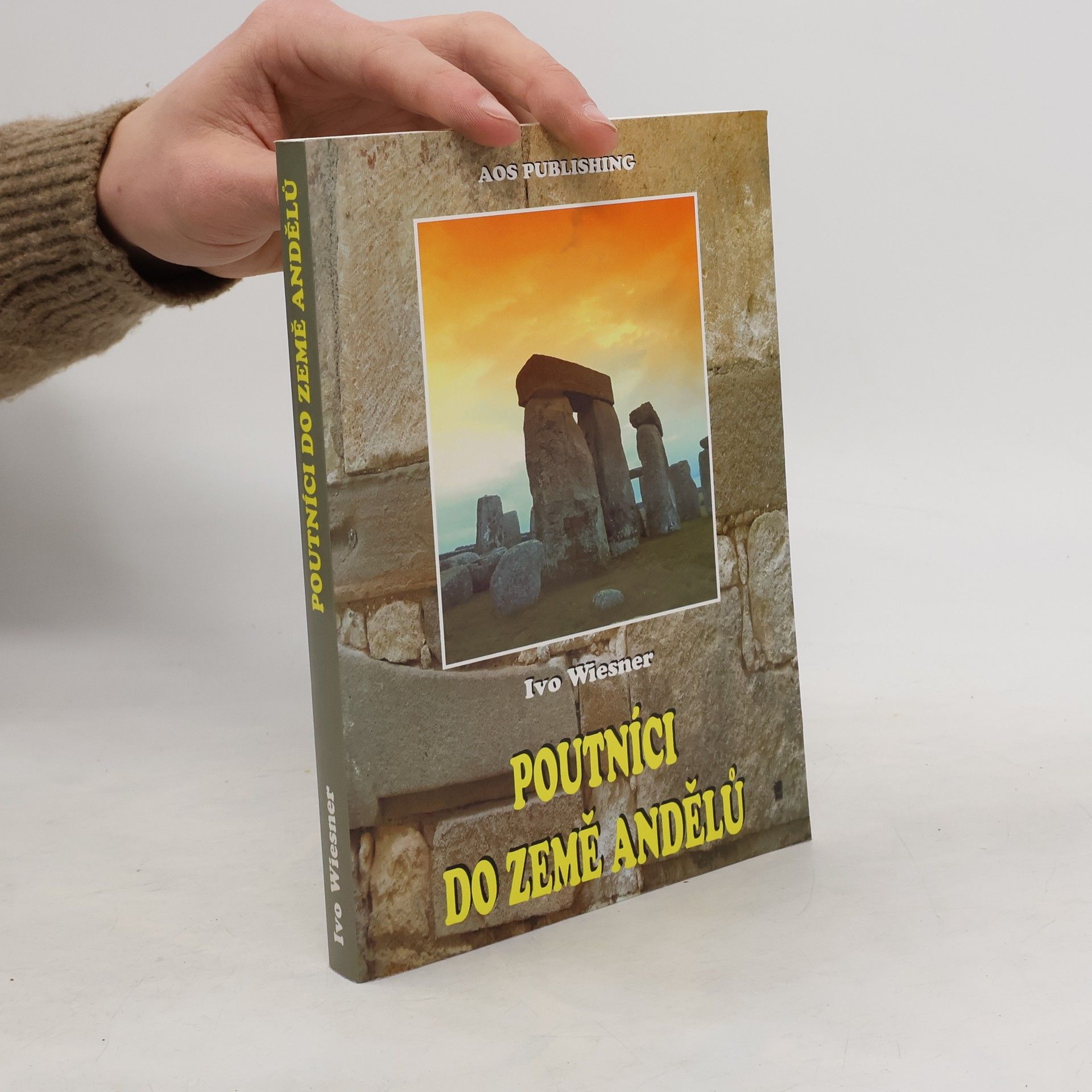 Ivo Wiesner Poutníci do země andělů