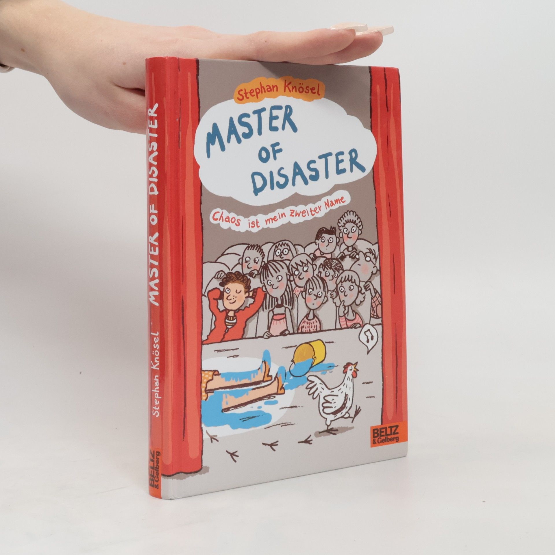 Stephan Knösel Master of Disaster: Chaos ist mein zweiter Name