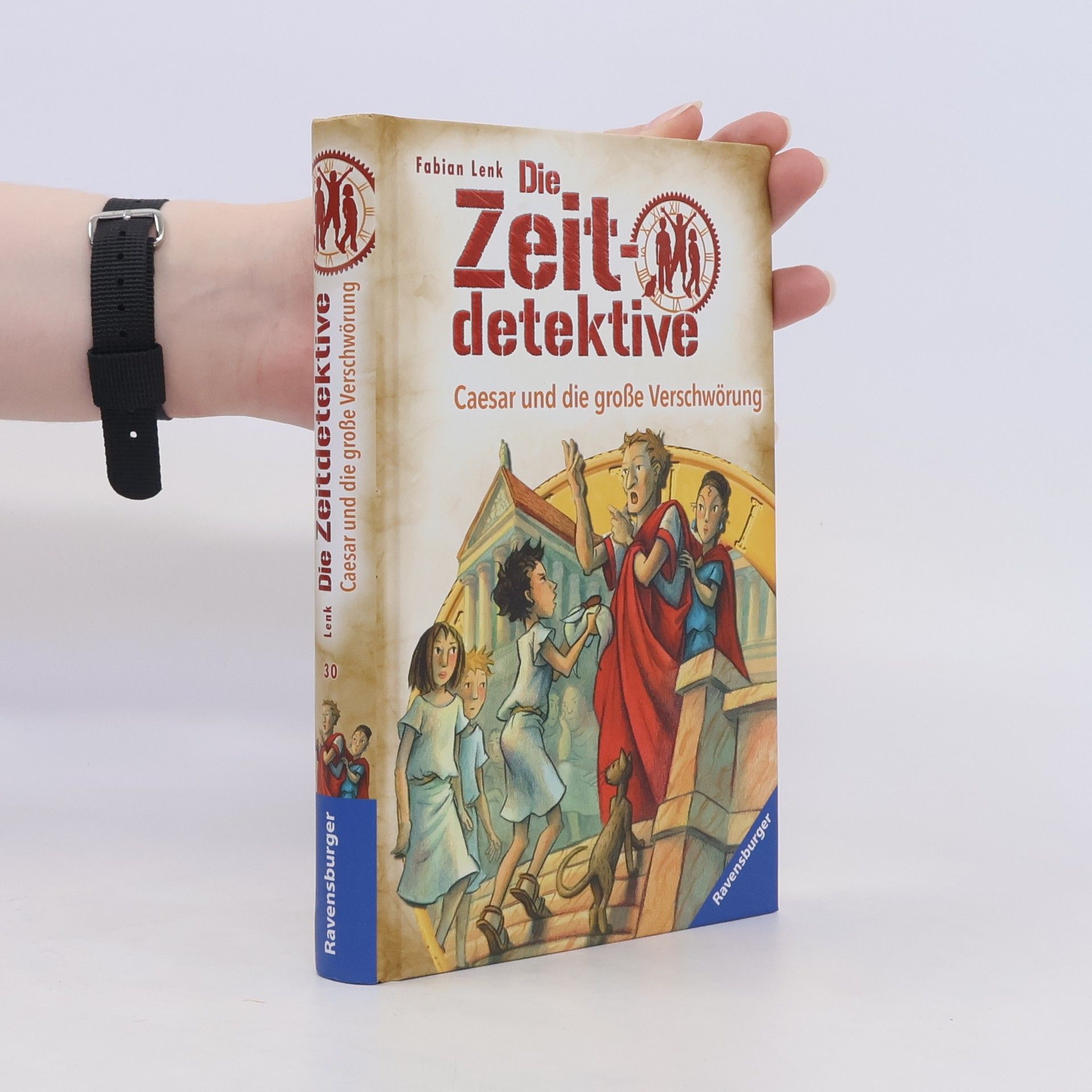 Fabian Lenk Die Zeitdetektive. Caesar und die große Verschwörung