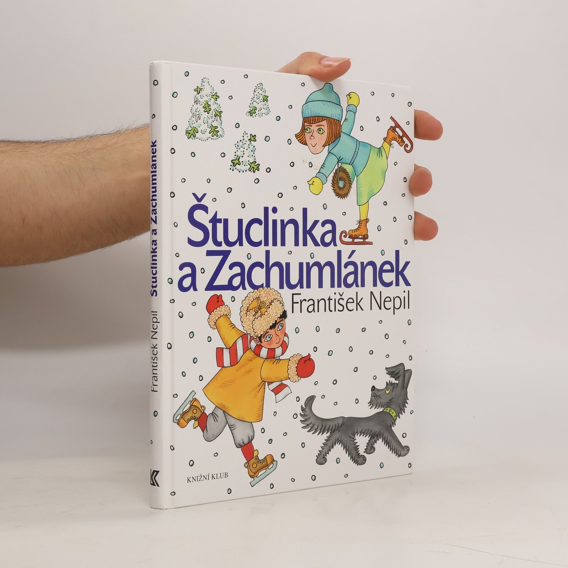 František Nepil Štuclinka a Zachumlánek