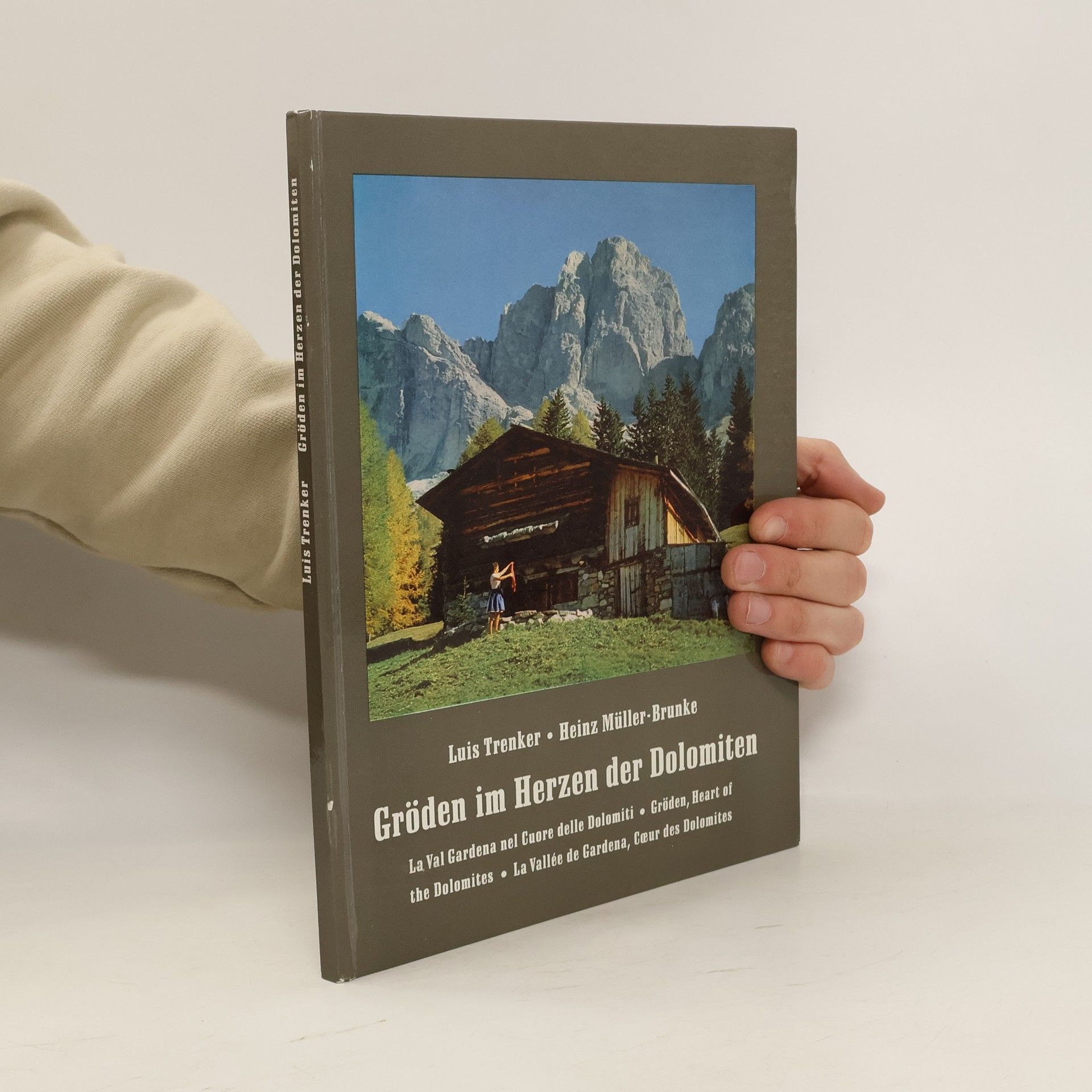 Luis Trenker Gröden im Herzen der Dolomiten