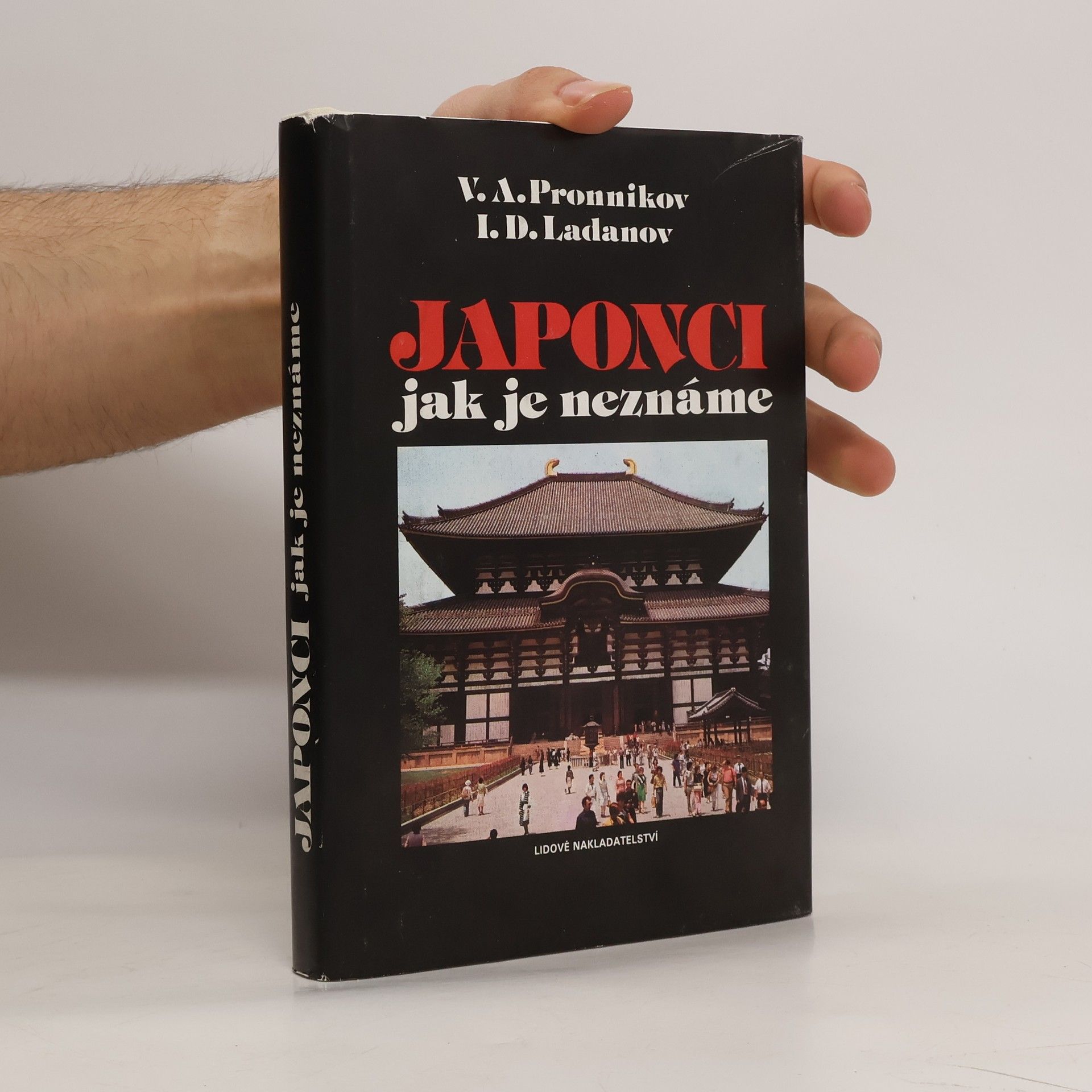 Ladanov Pronnikov Japonci jak je neznáme