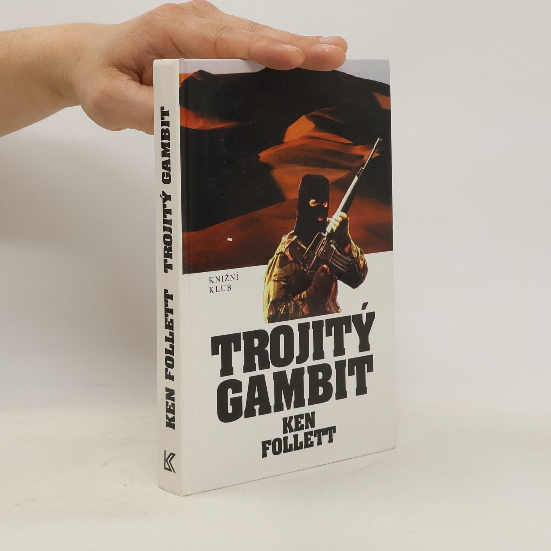 Ken Follett Trojitý gambit