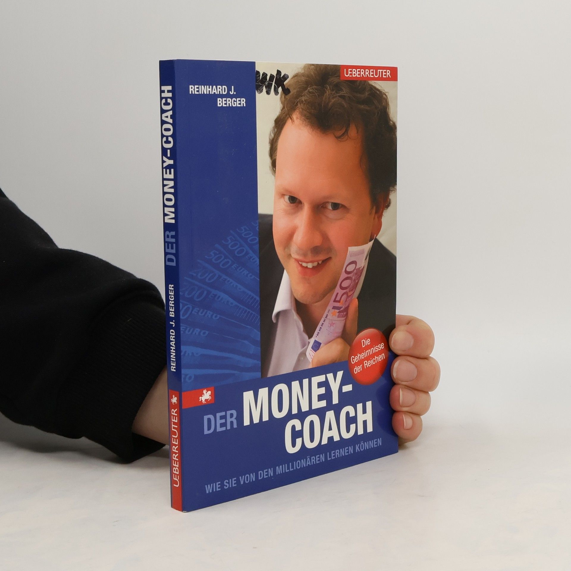 Reinhard J. Berger Der Money-Coach