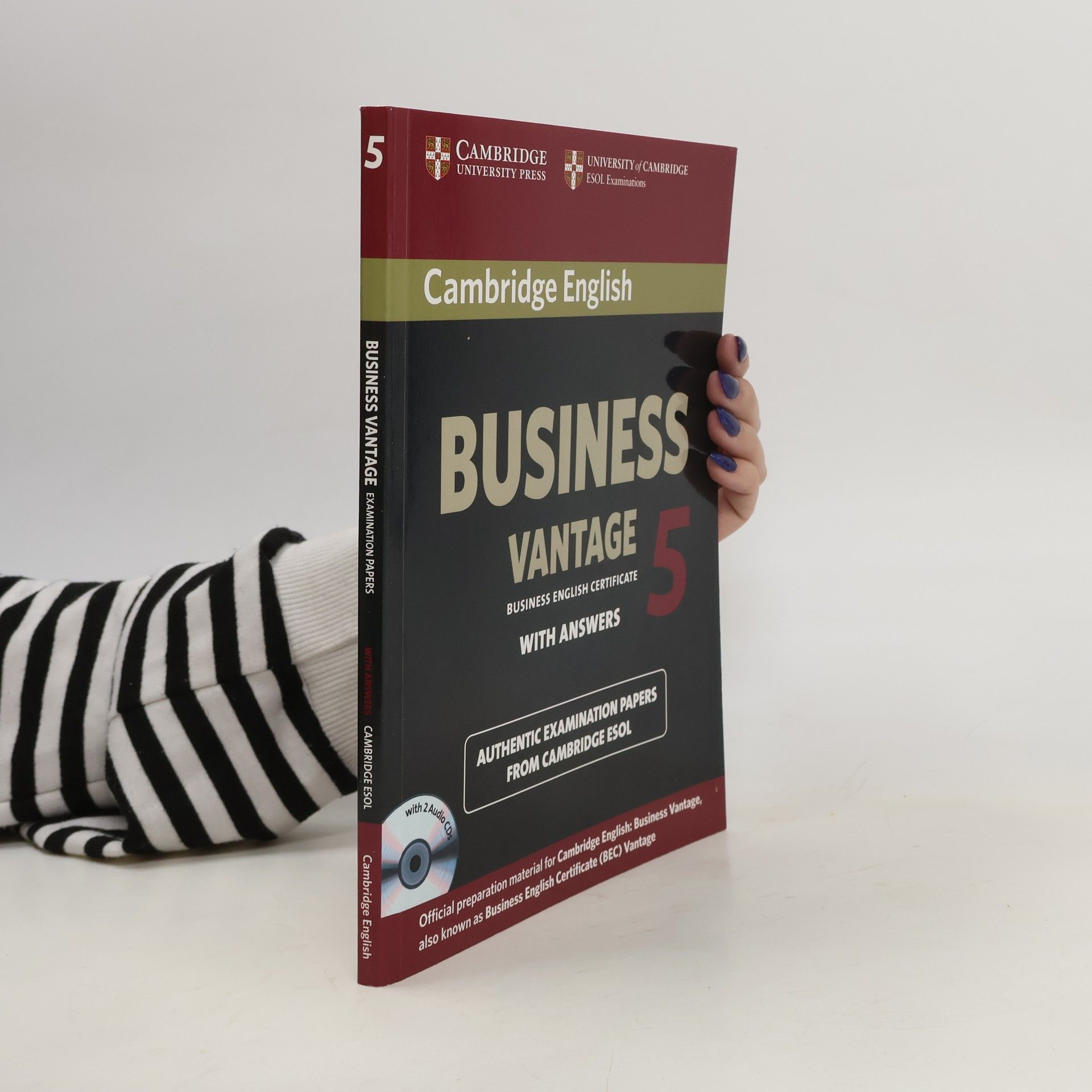Collectif d'auteurs Cambridge English: Business Vantage 5 : with answers : official examination papers from University of Cambridge ESOL Examinations