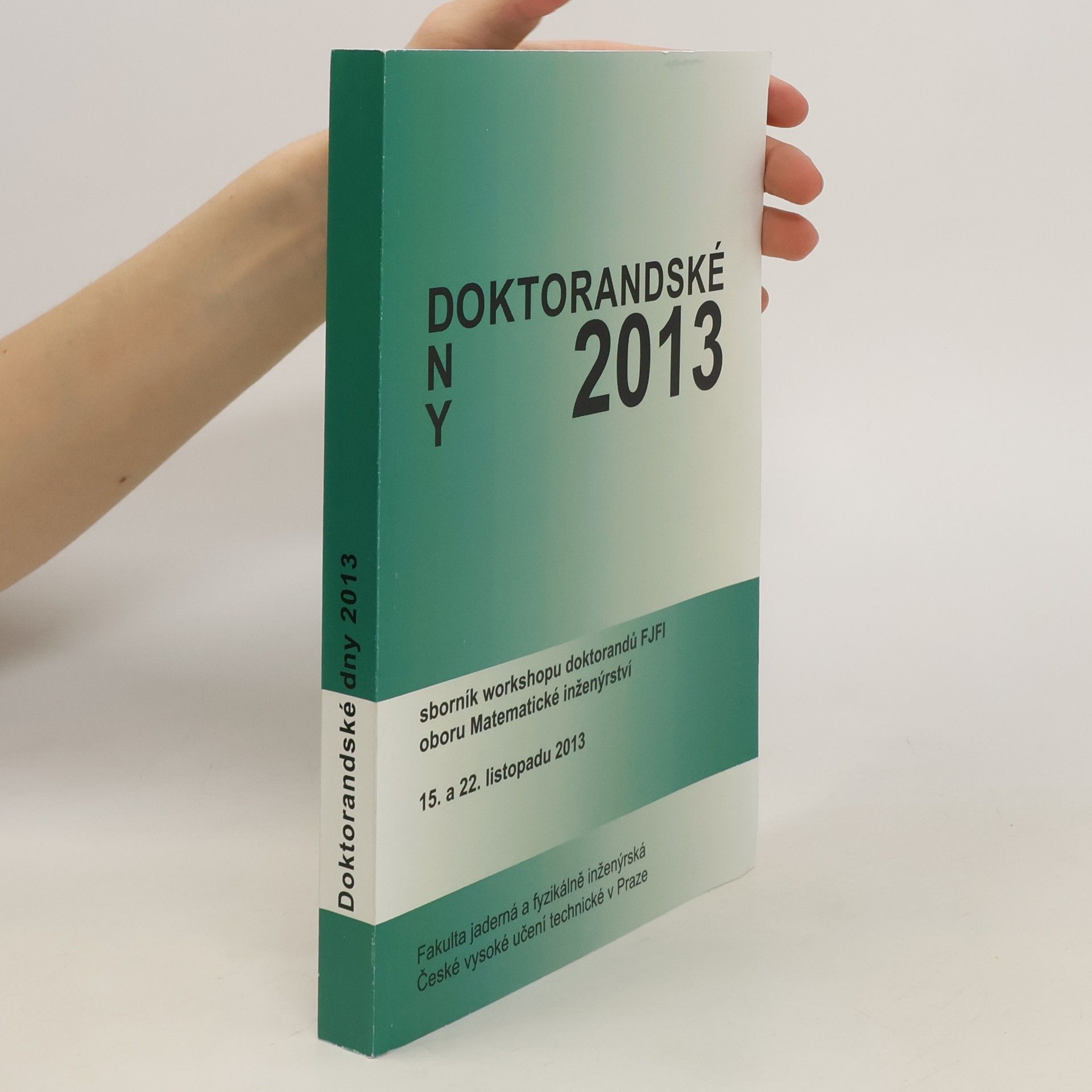 Zuzana Masáková Doktorandské dny 2013