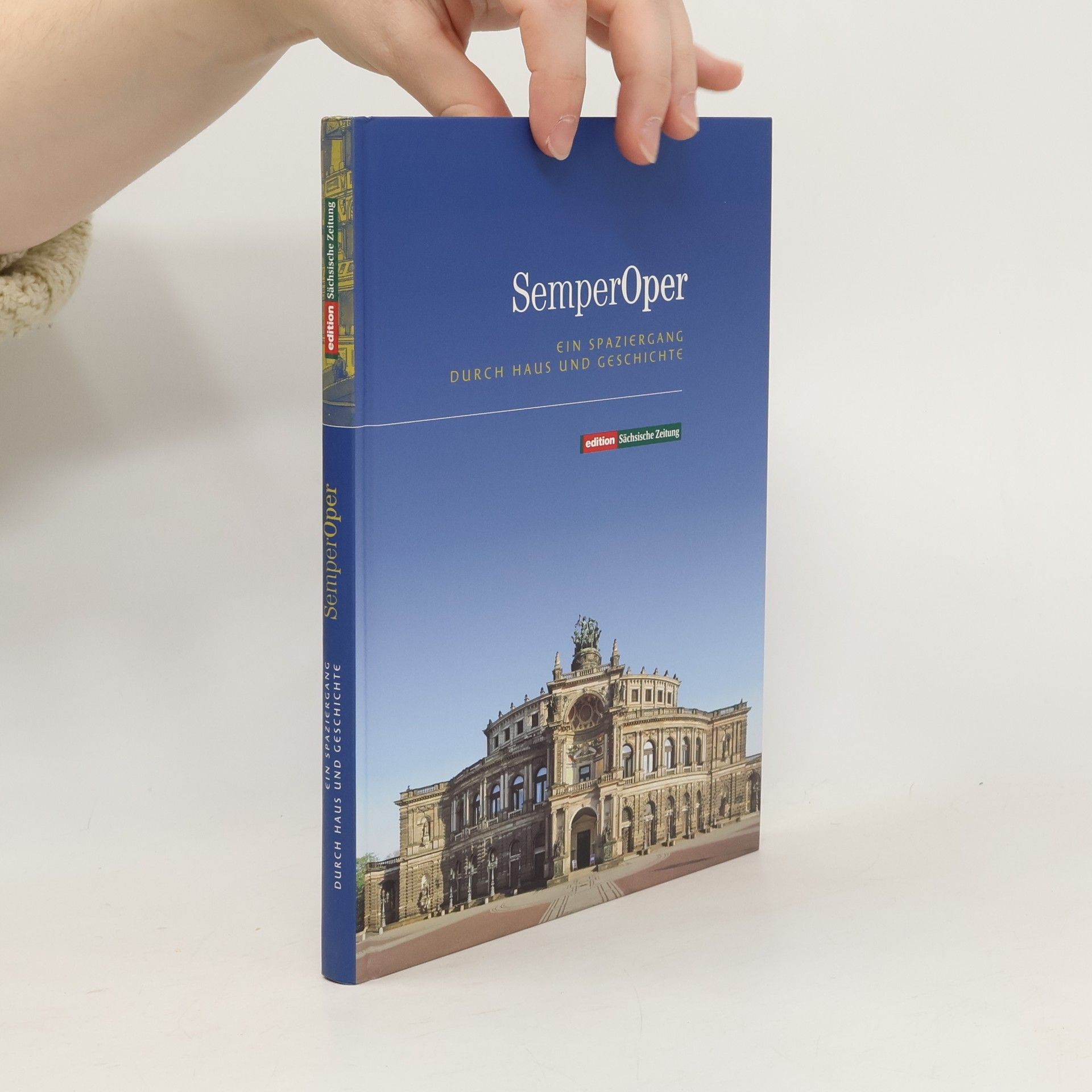 Klaus Gertoberens Semperoper