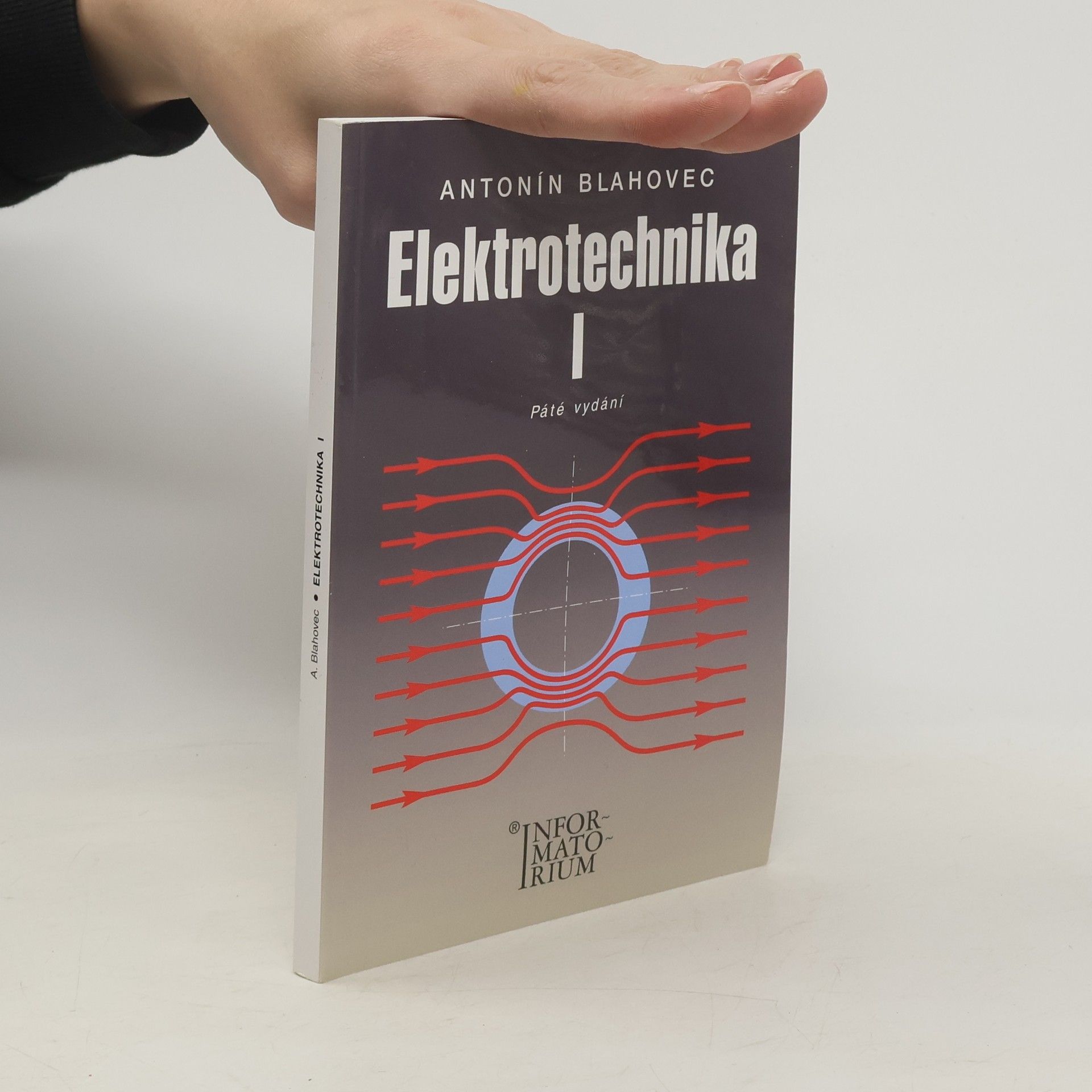 Antonín Blahovec Elektrotechnika. I