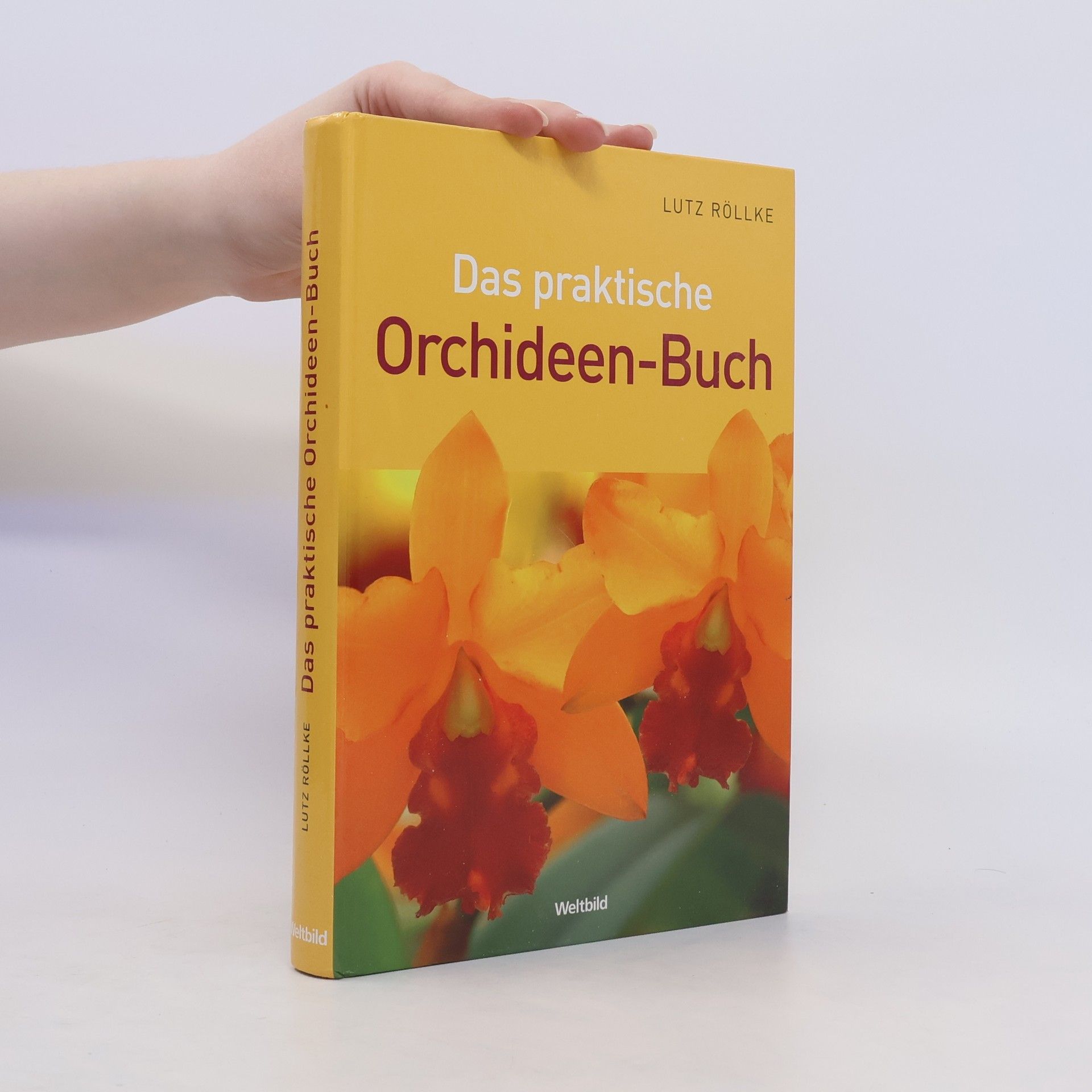 Lutz Röllke Das praktische Orchideen-Buch