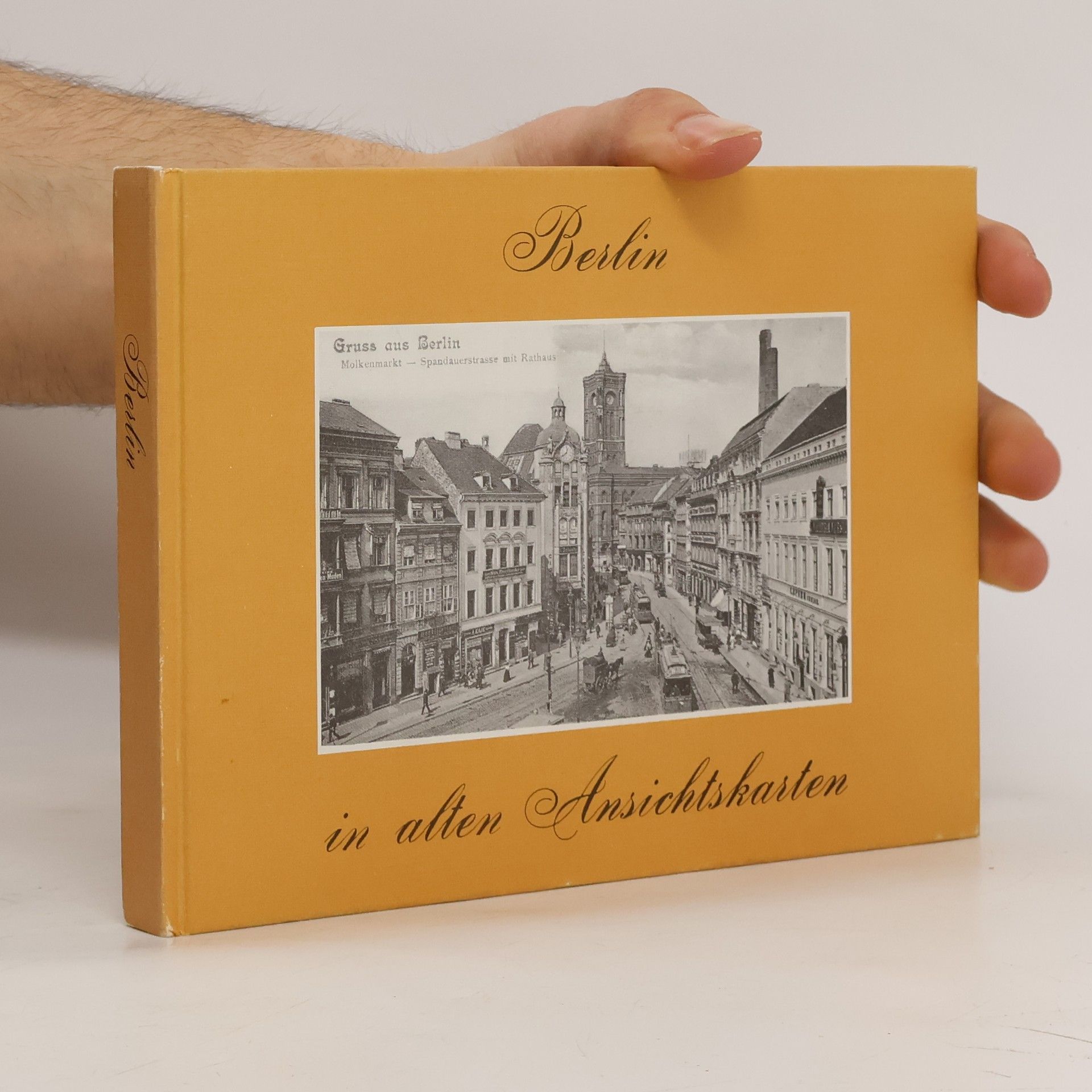 Gustav Sichelschmidt Berlin in alten Ansichtskarten