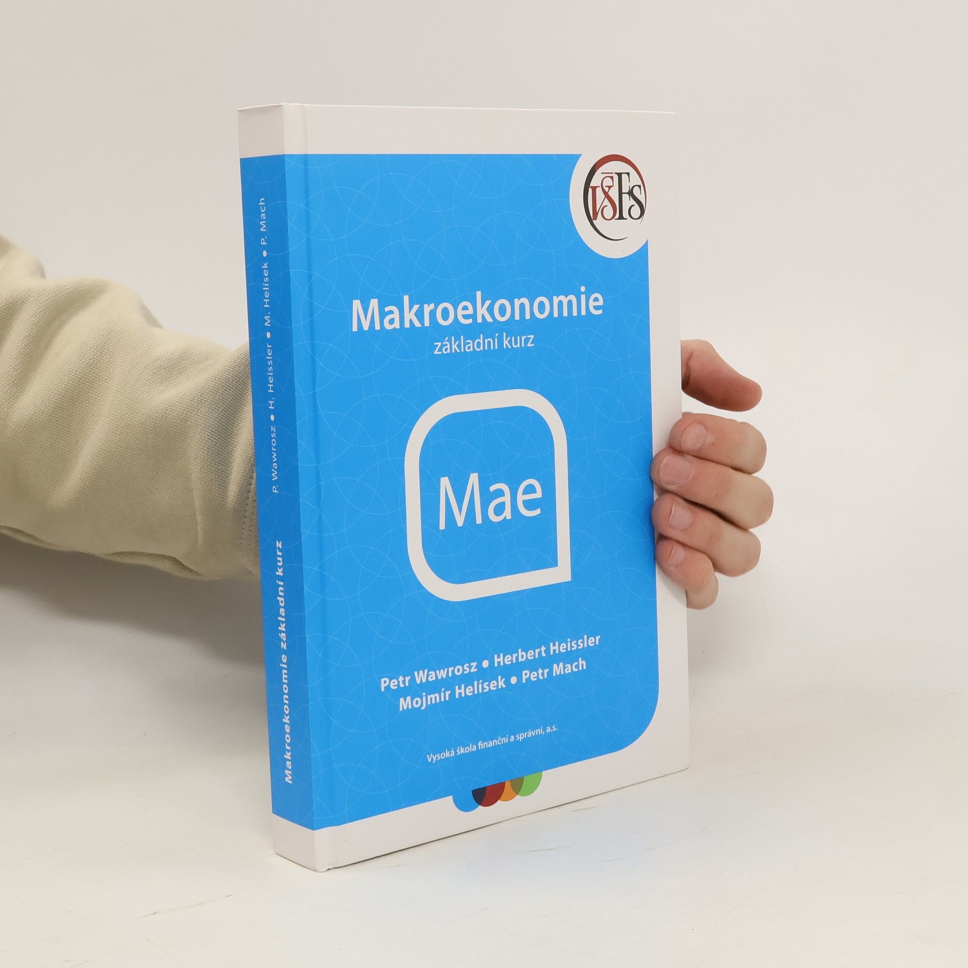 Autorenkollektiv Makroekonomie. Základní kurz
