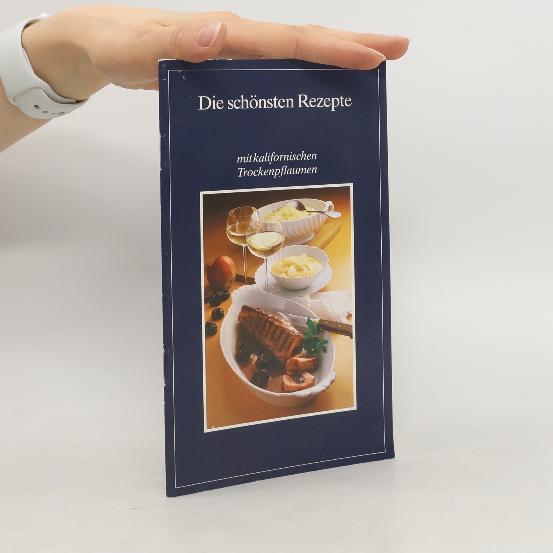 Autorenkollektiv Die schönsten Rezepte