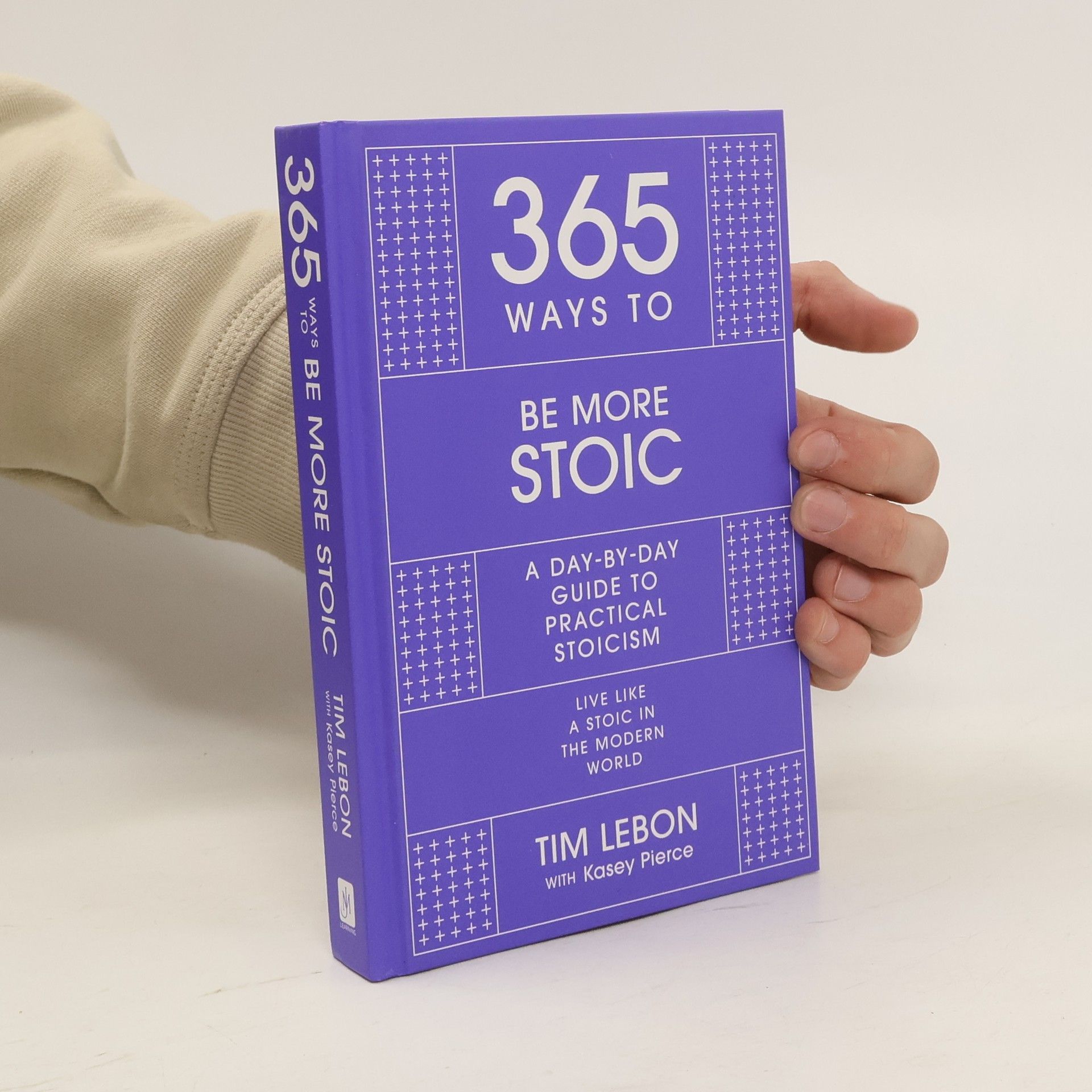 Tim LeBon 365 Ways to be More Stoic