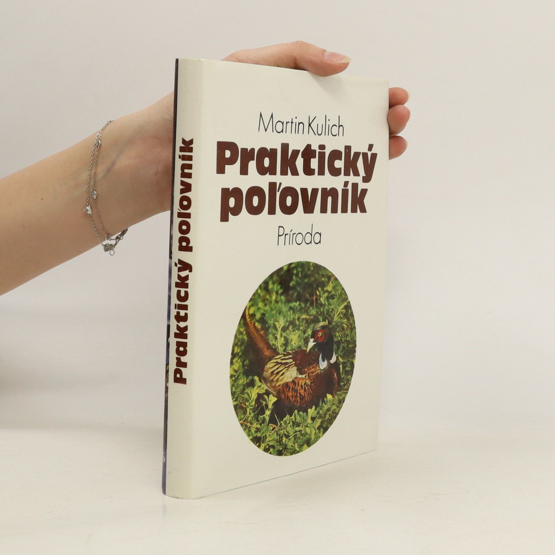 Martin Kulich Praktický poľovník