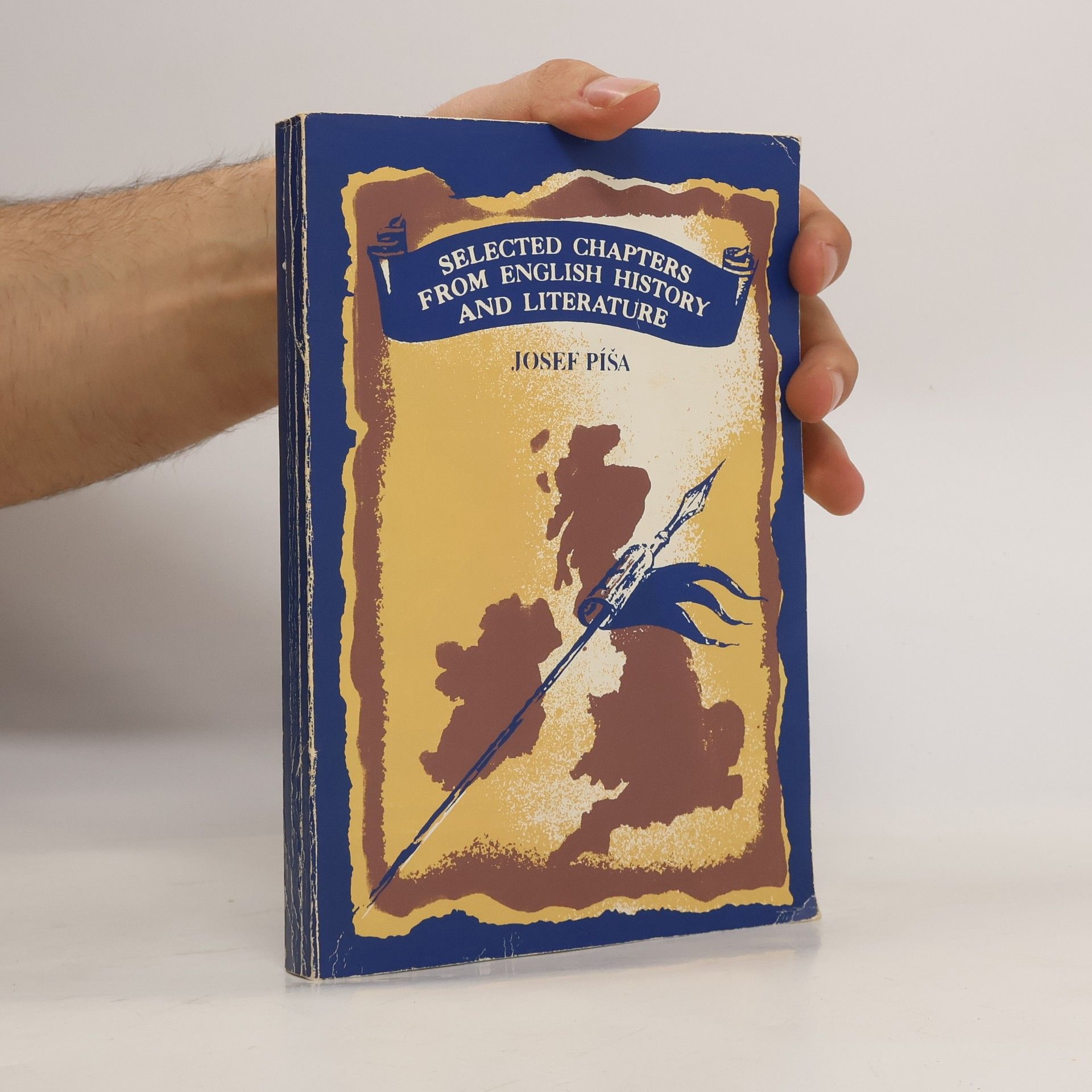 Josef Píša Selected Chapters from English History and Literature
