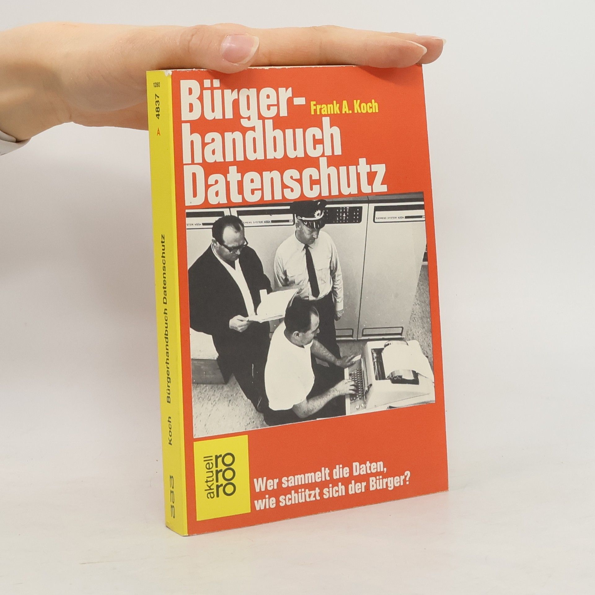 Frank A. Koch Bürgerhandbuch Datenschutz