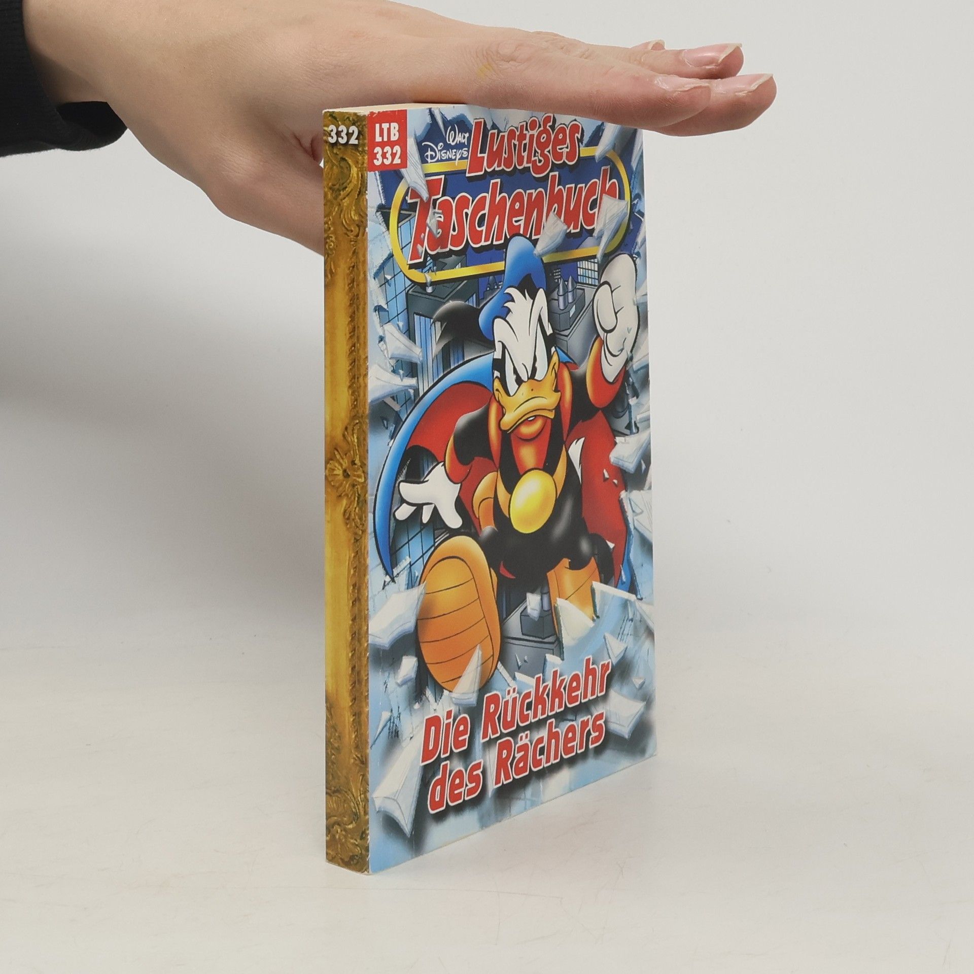 Collectif d'auteurs Lustiges Tachenbuch 332. Die Rückkehr des Rächers