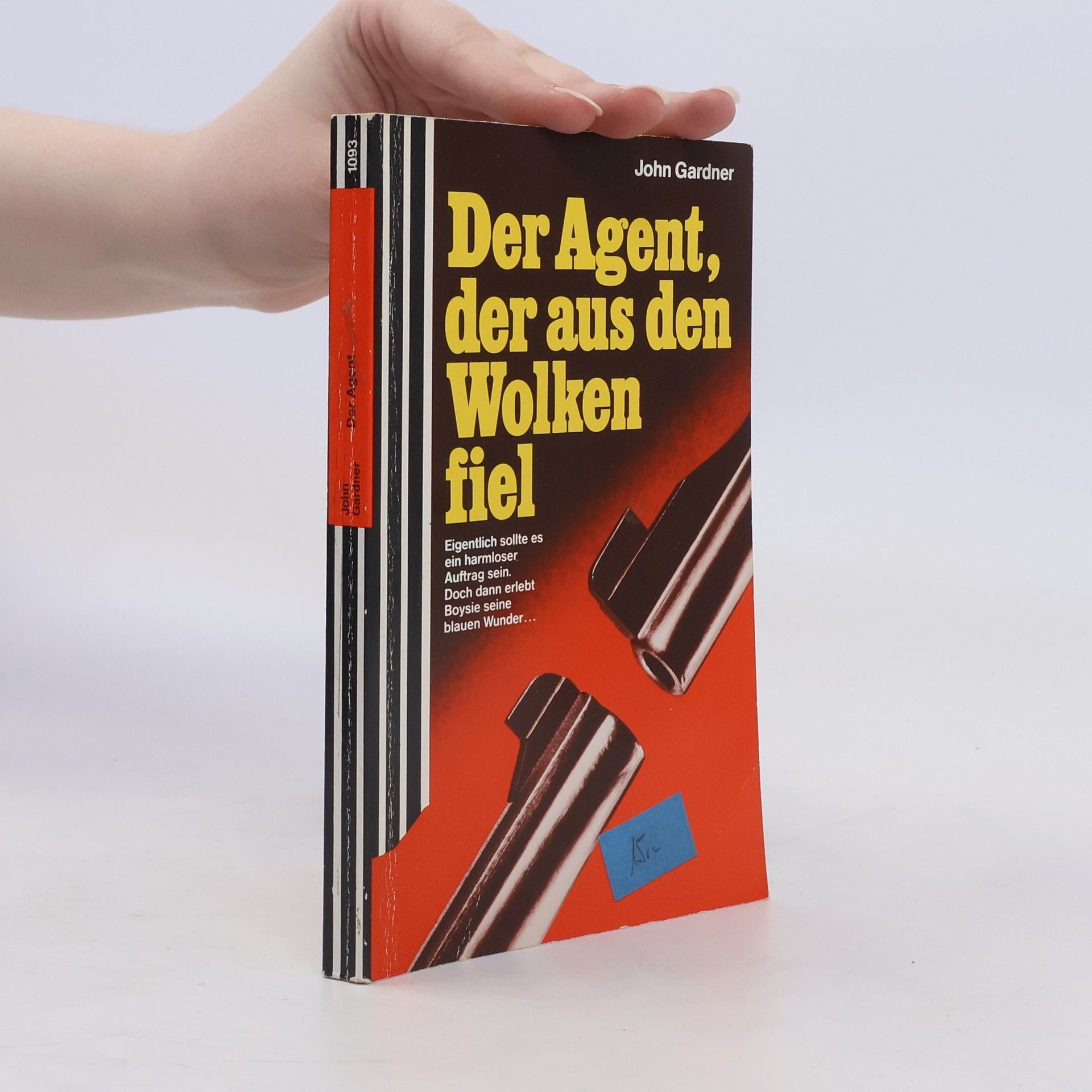 John Gardner Der Agent, der aus den Wolken fiel. Action Krimi