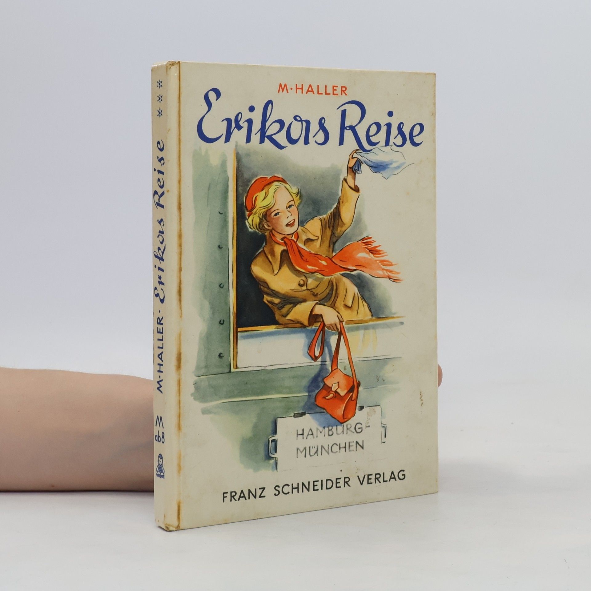 Margarete Haller Erikas Reise
