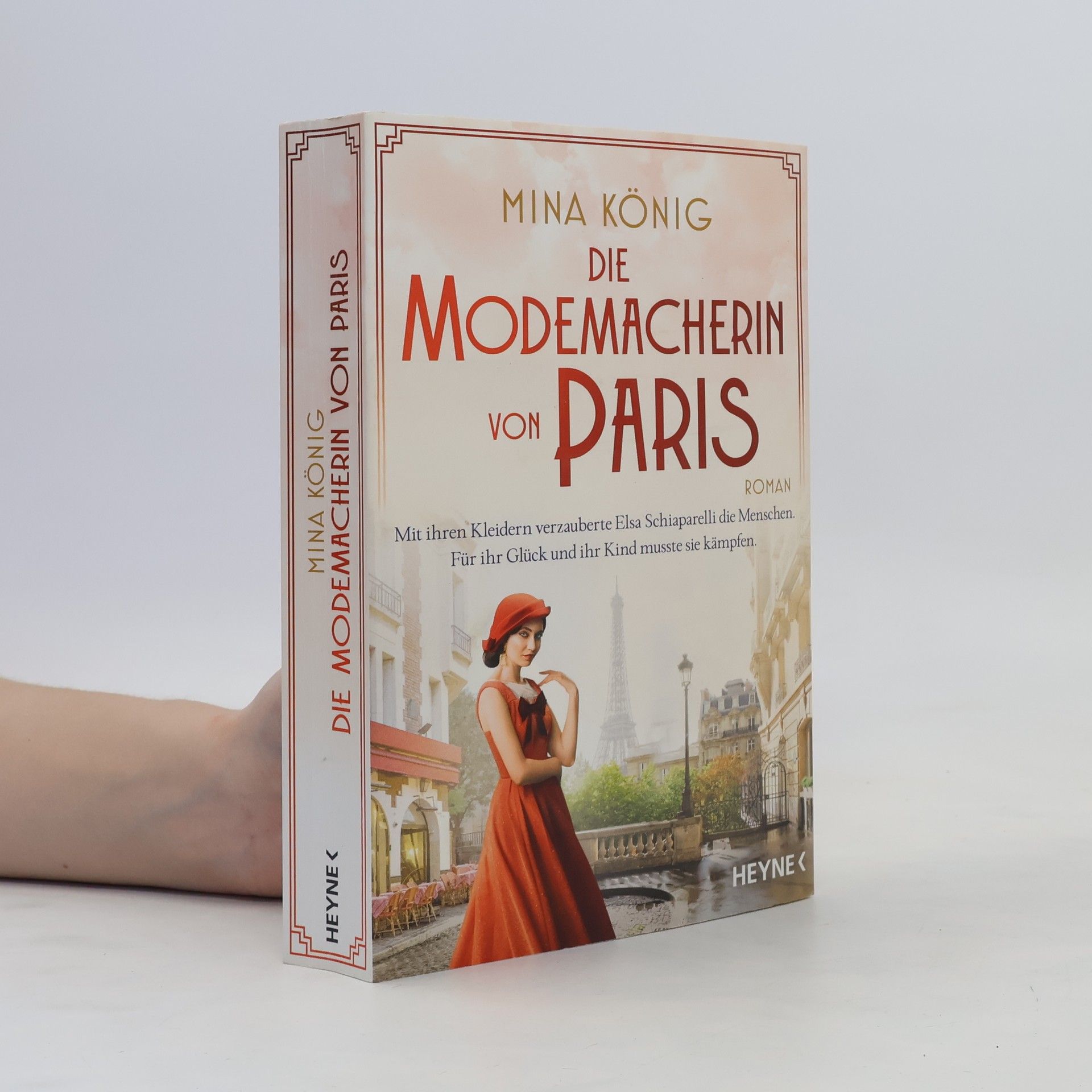 Mina König Die Modemacherin von Paris – Mit ihren Kleidern verzauberte Elsa Schiaparelli die Menschen. Für ihr Glück und ihr Kind musste sie kämpfen.