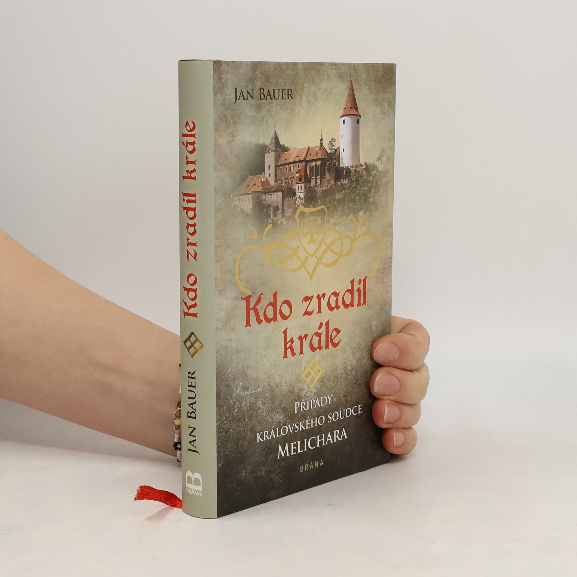 Jan Bauer Kdo zradil krále