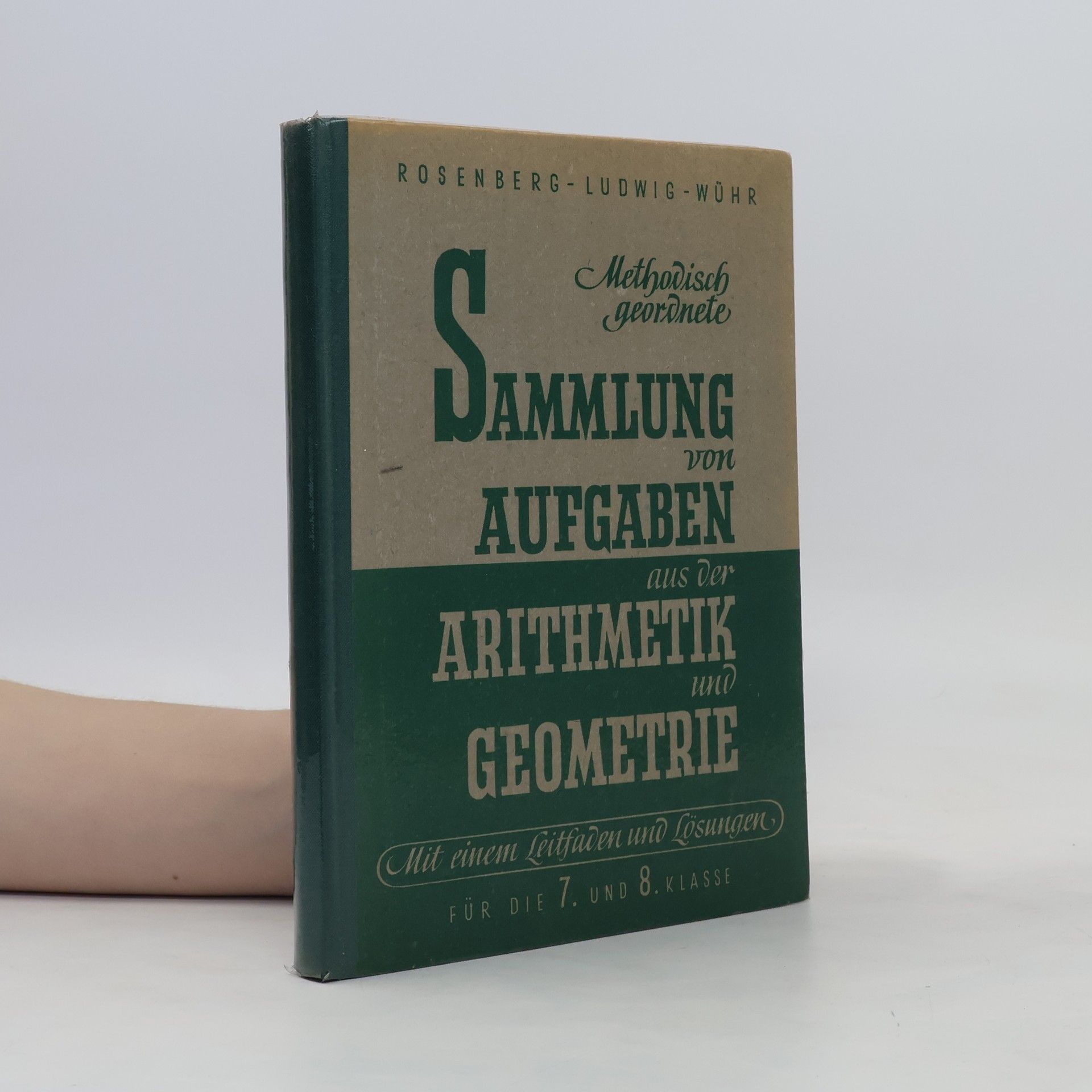 Karl Rosenberg Sammlung von Aufgaben aus der Arithmetik und Geometrie