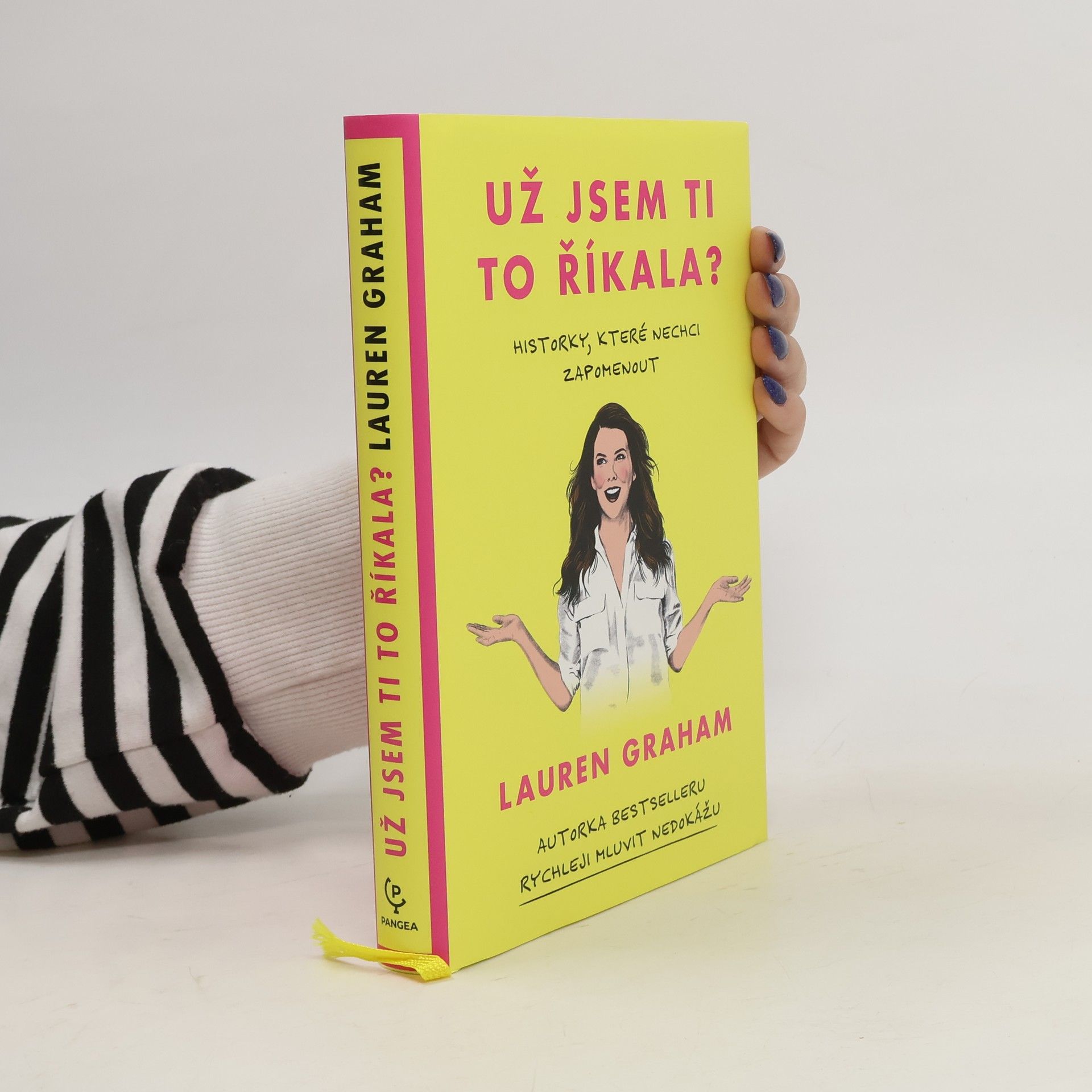 Lauren Graham Už jsem ti to říkala?