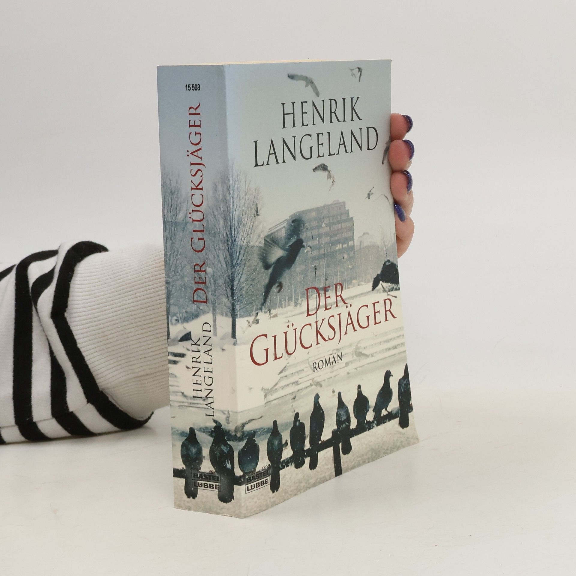 Henrik H. Langeland Der Glücksjäger