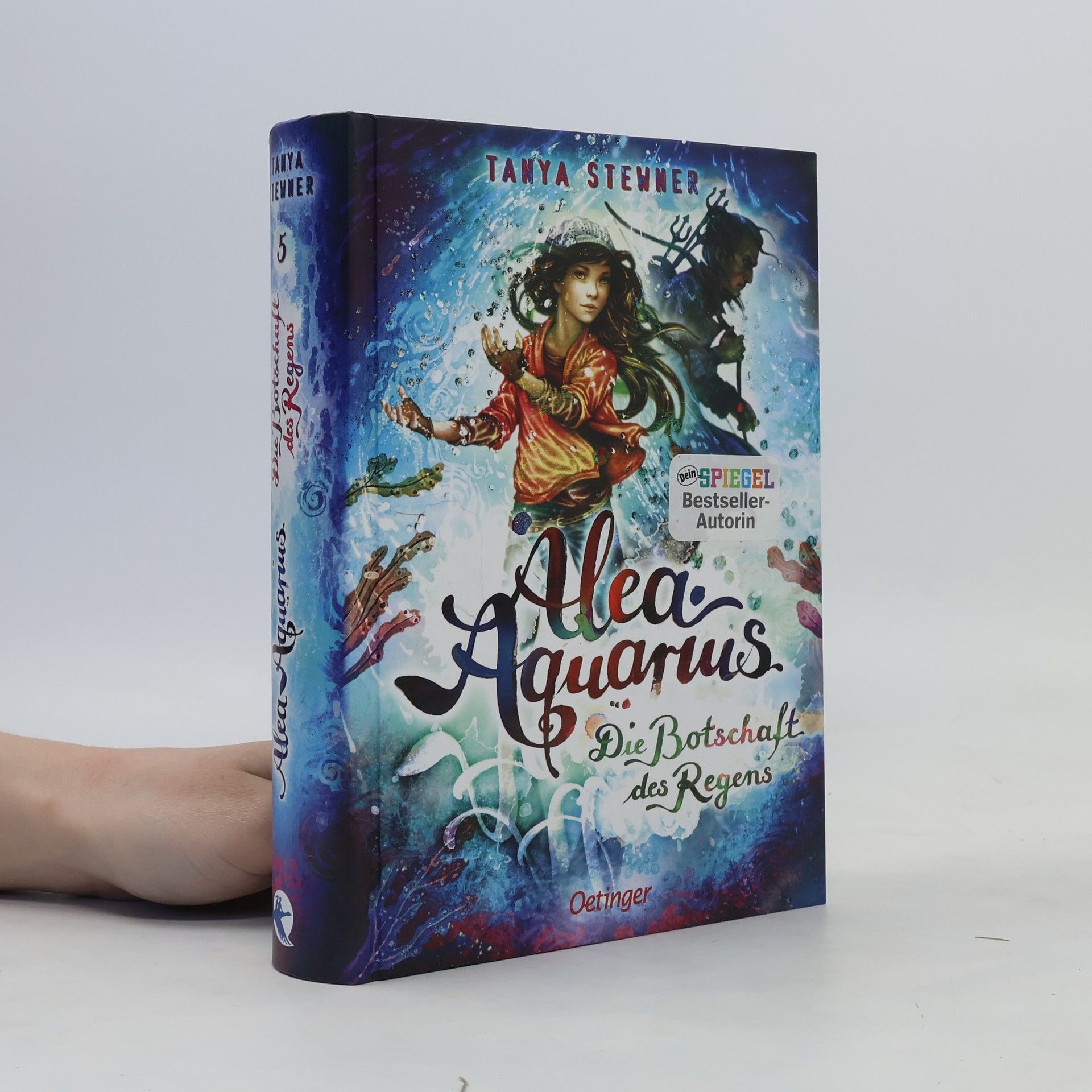 Tanya Stewner Alea Aquarius. Die Botschaft des Regens